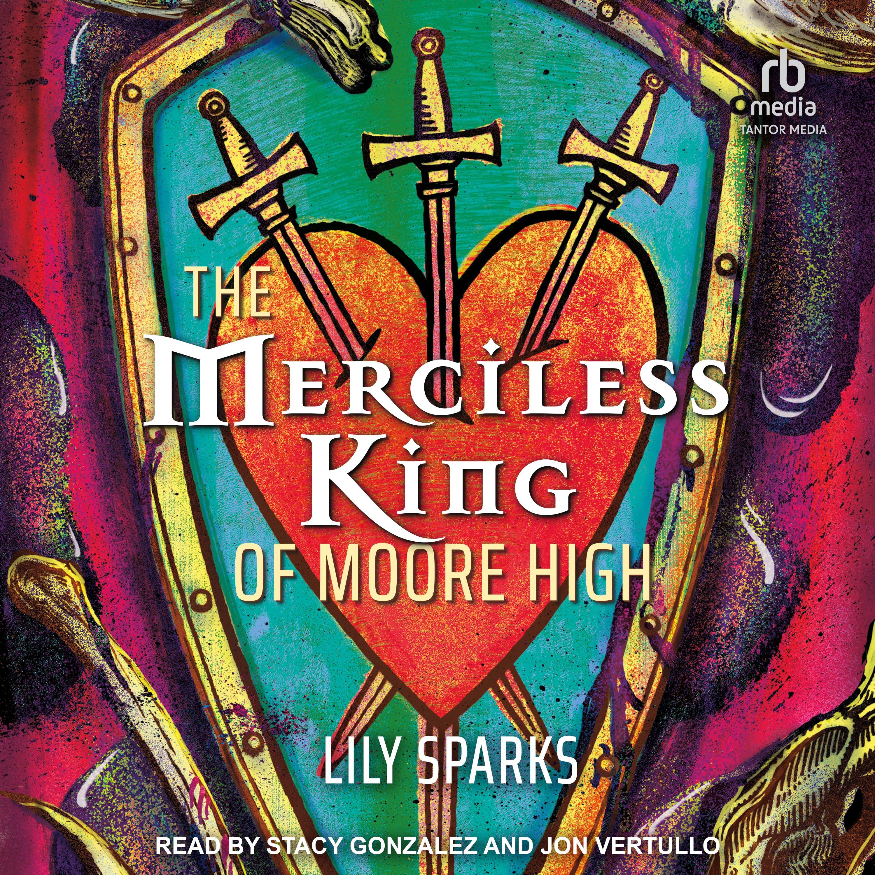 The Merciless King of Moore High