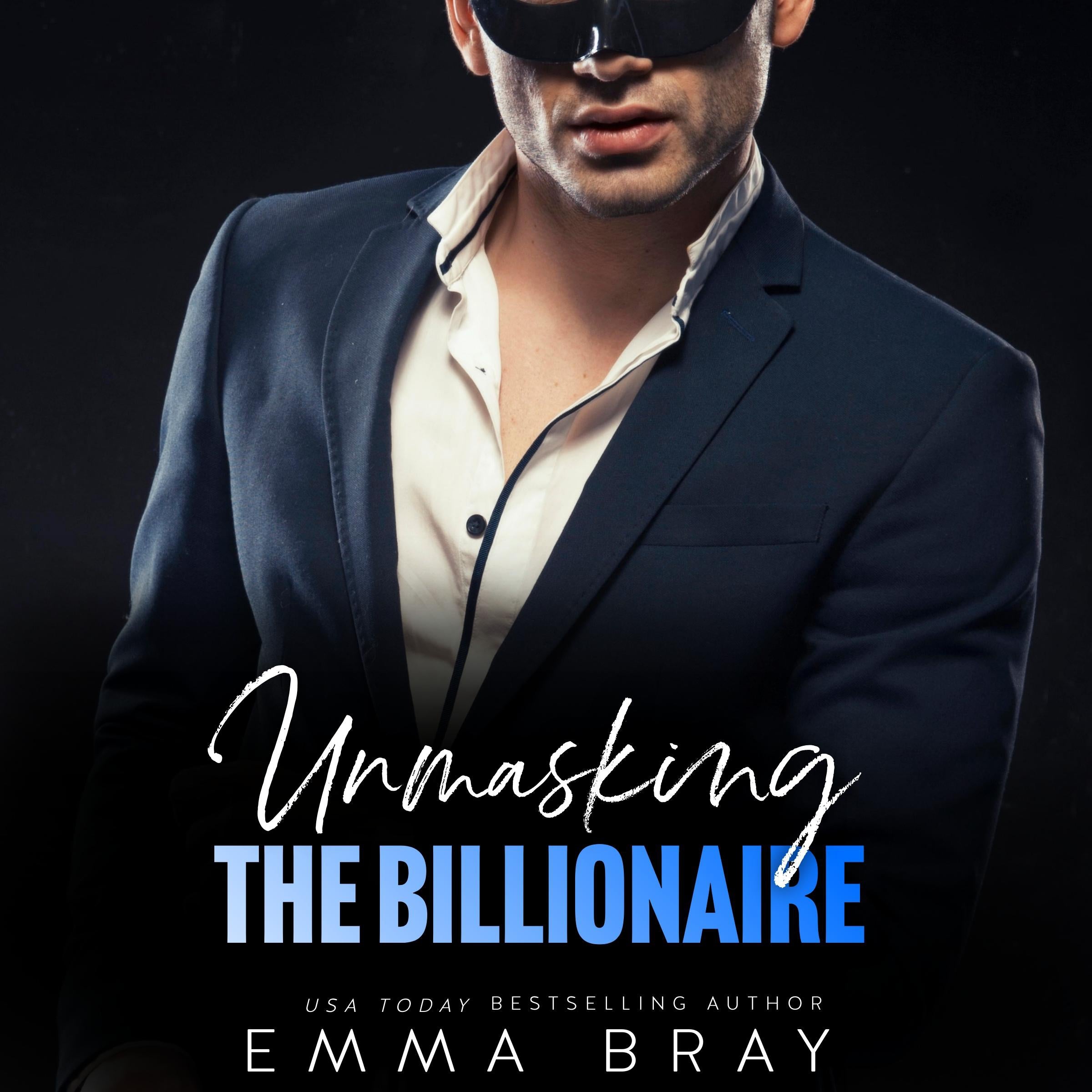 Unmasking the Billionaire