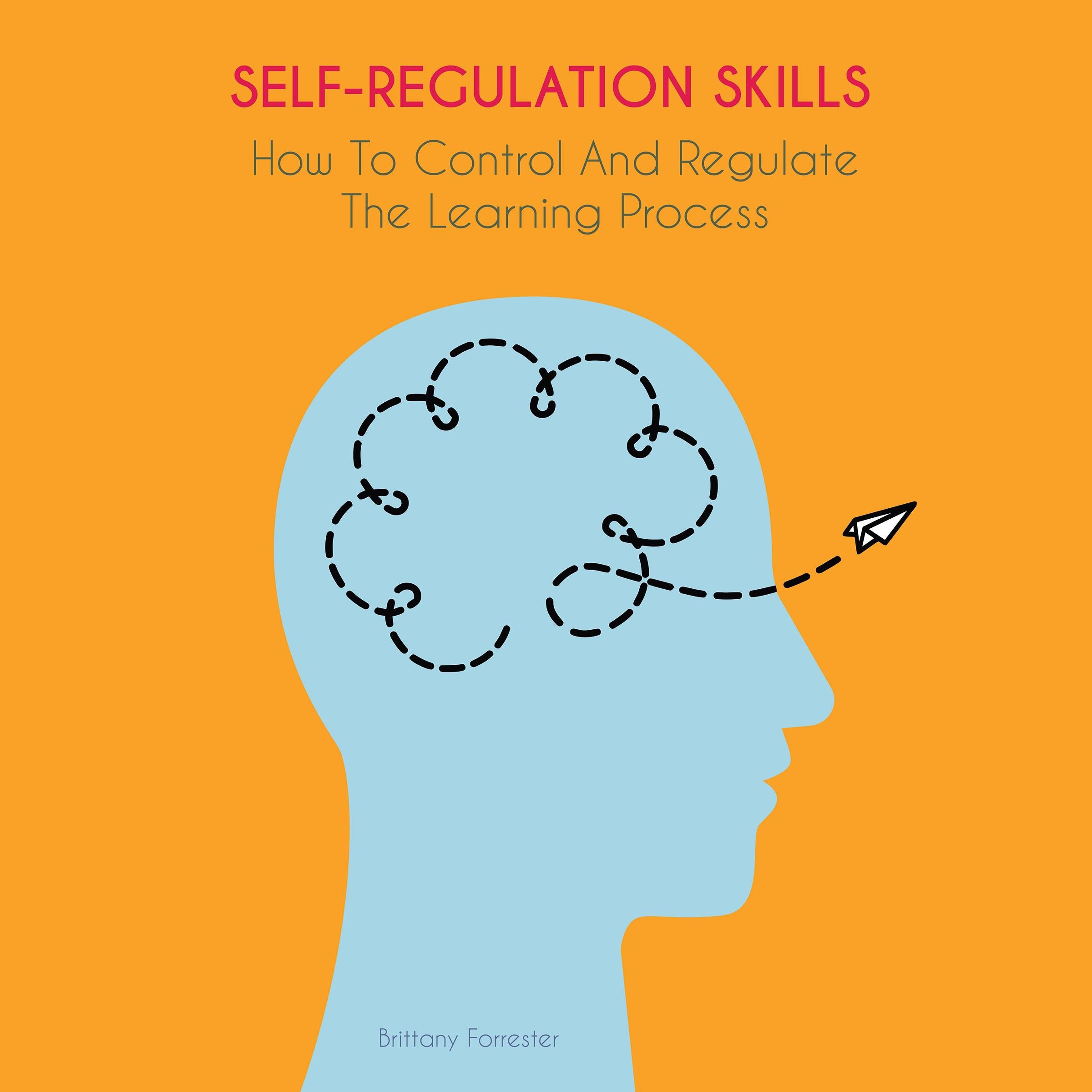 SELF-REGULATION SKILLS