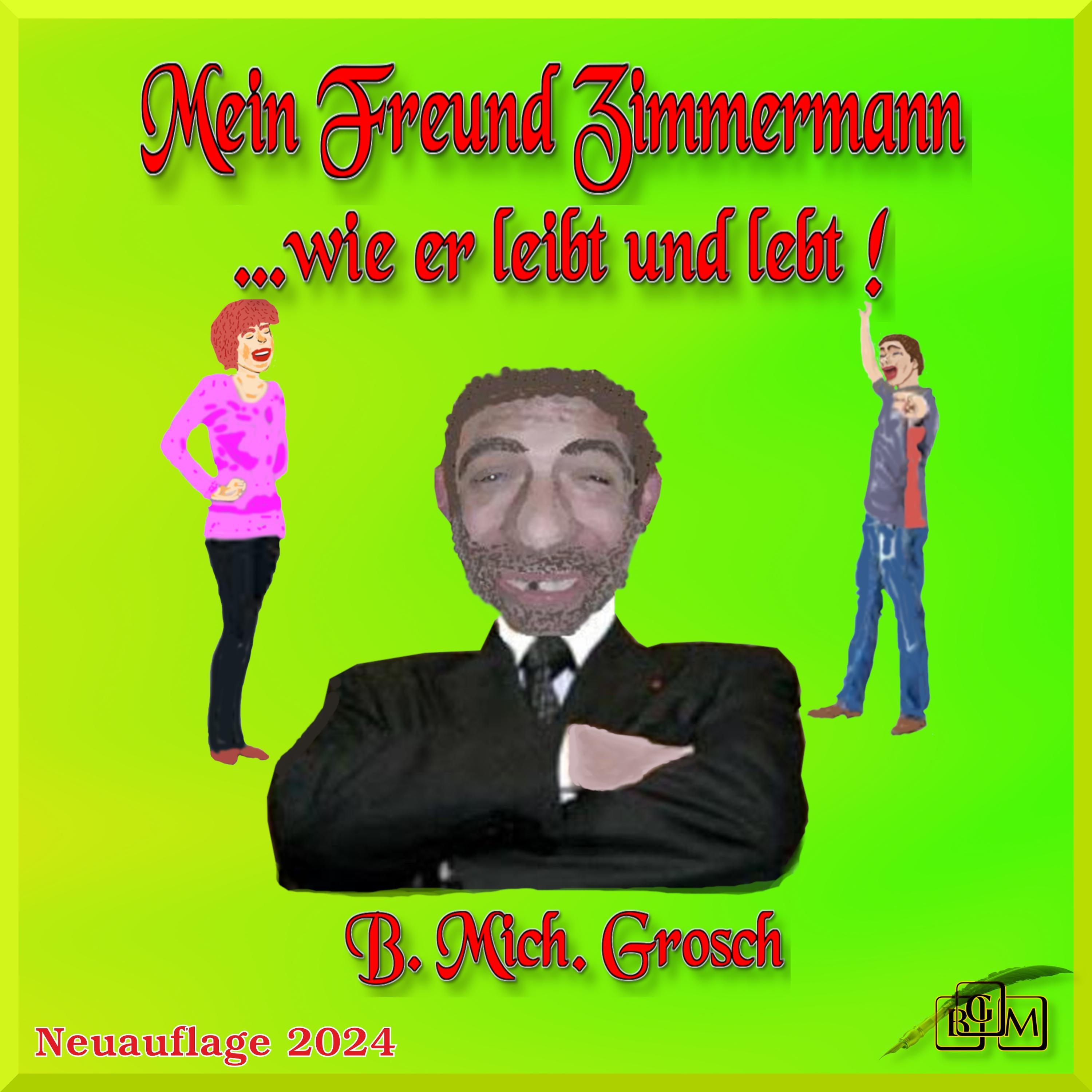 Mein Freund Zimmermann