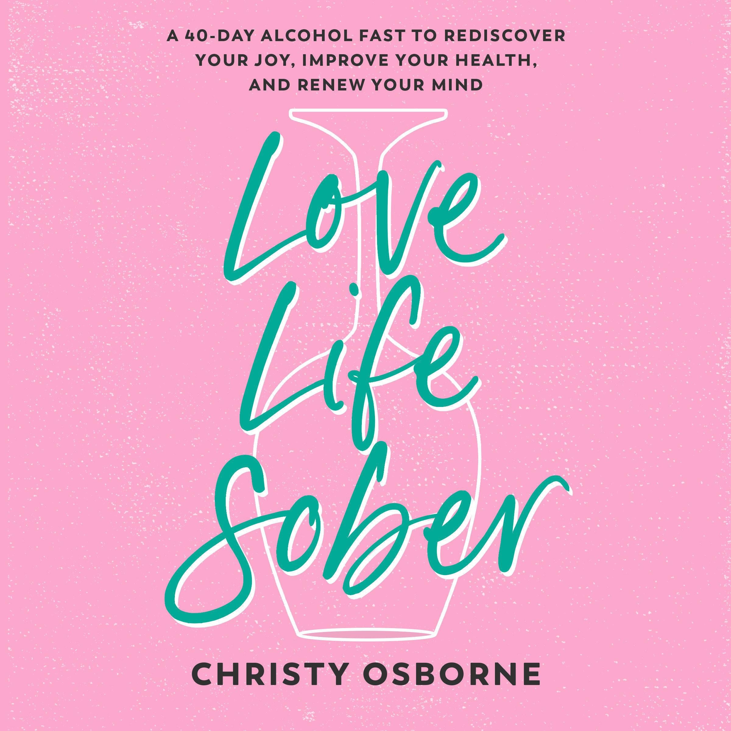Love Life Sober