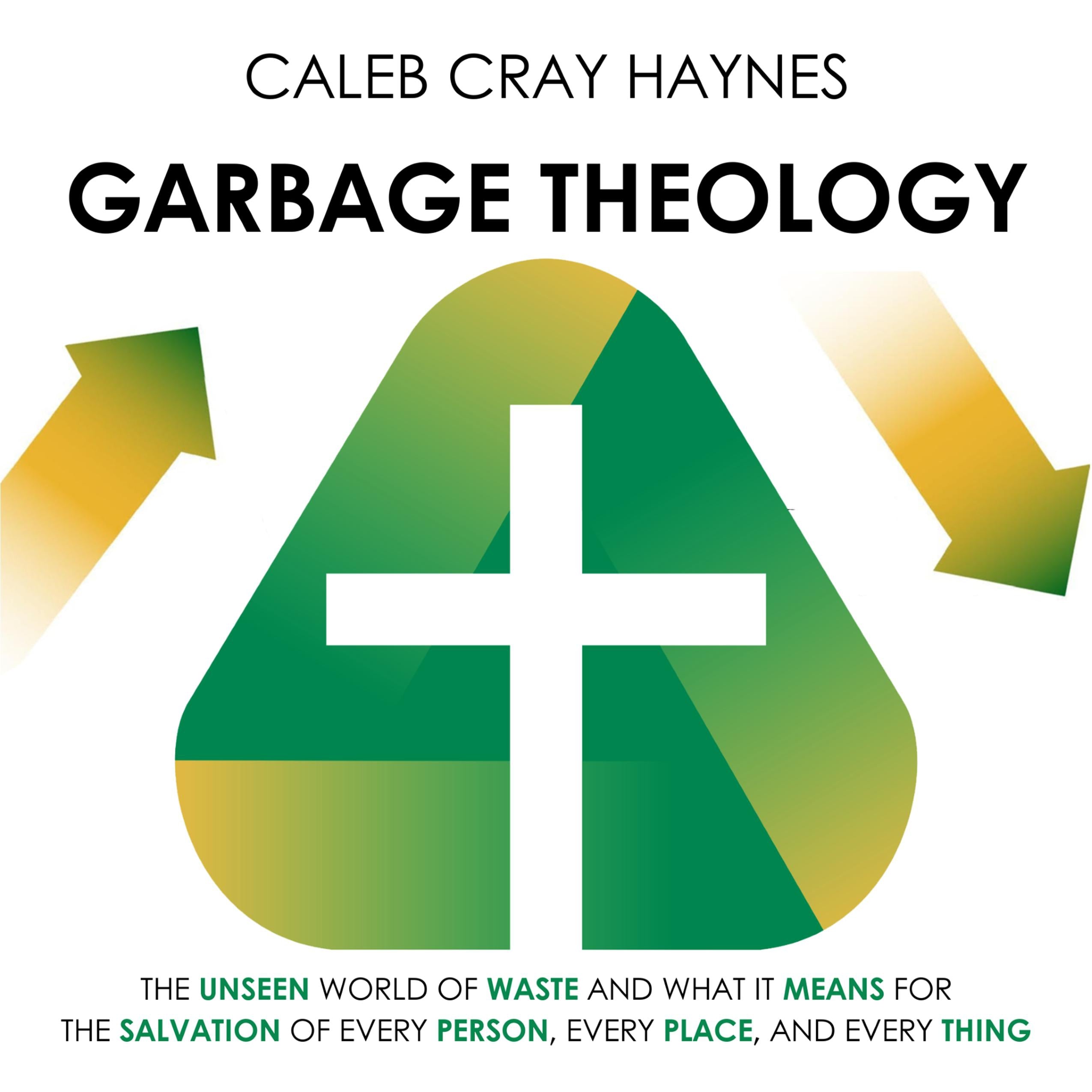 Garbage Theology