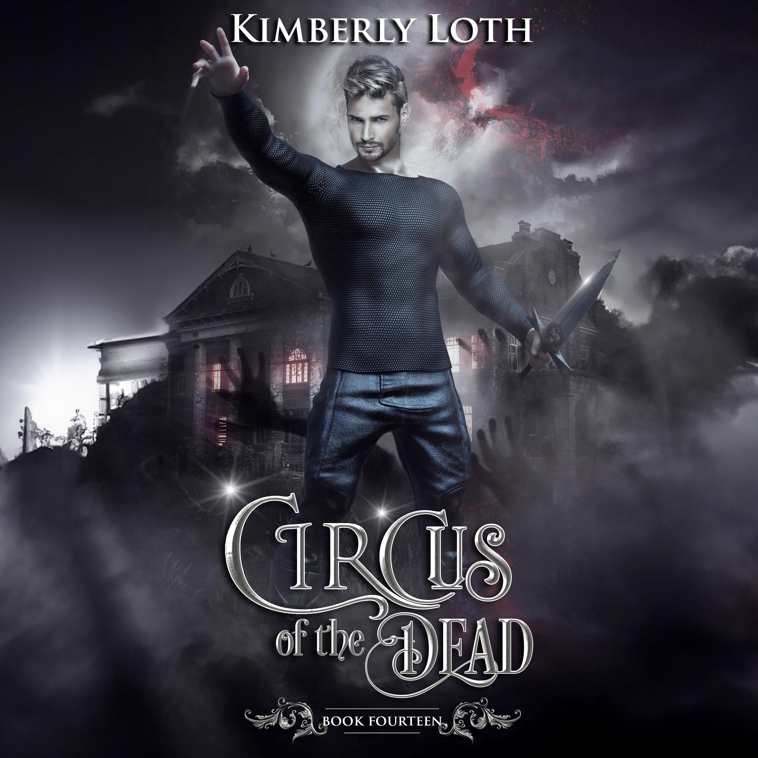 The Circus of the Dead: Book 14