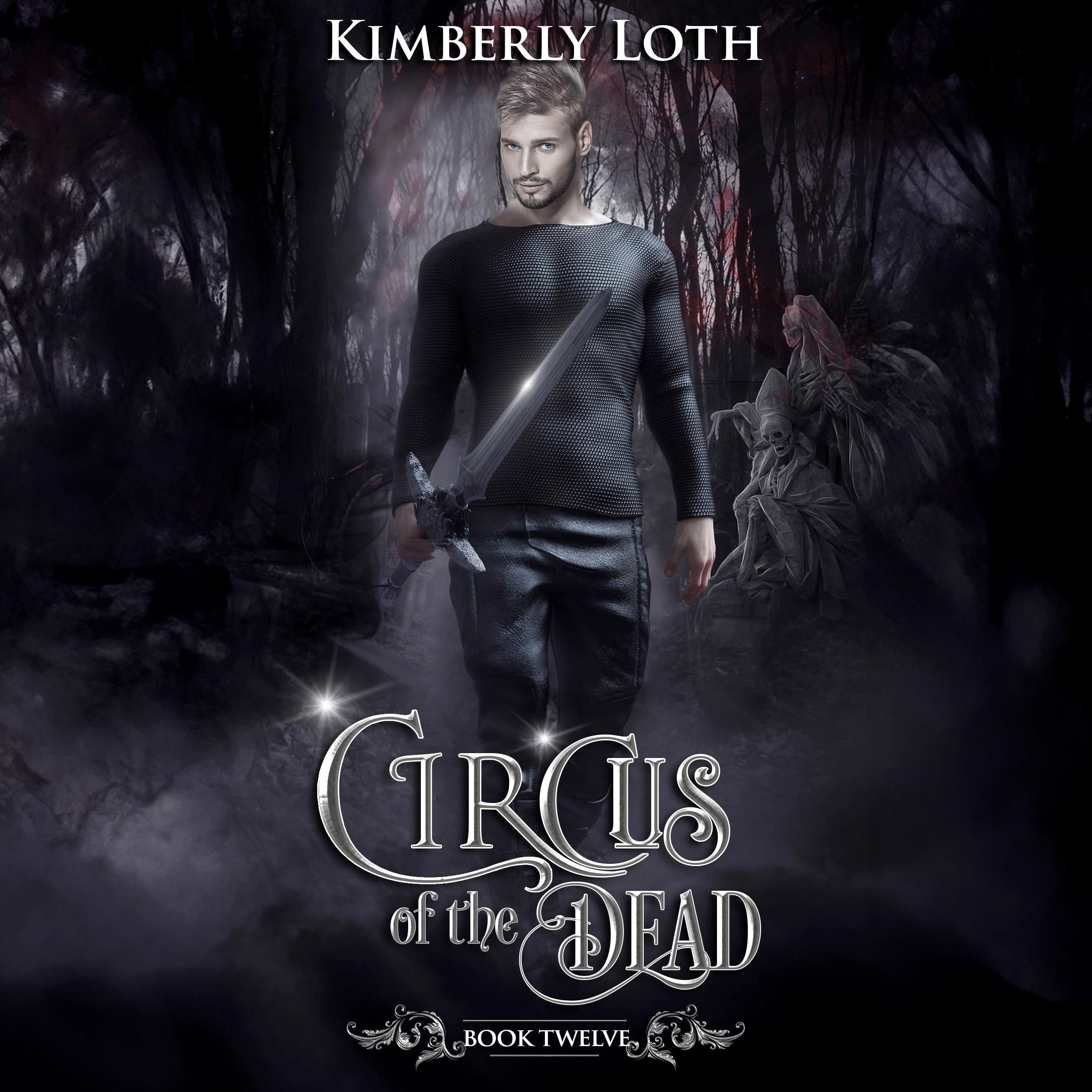 The Circus of the Dead: Book 12