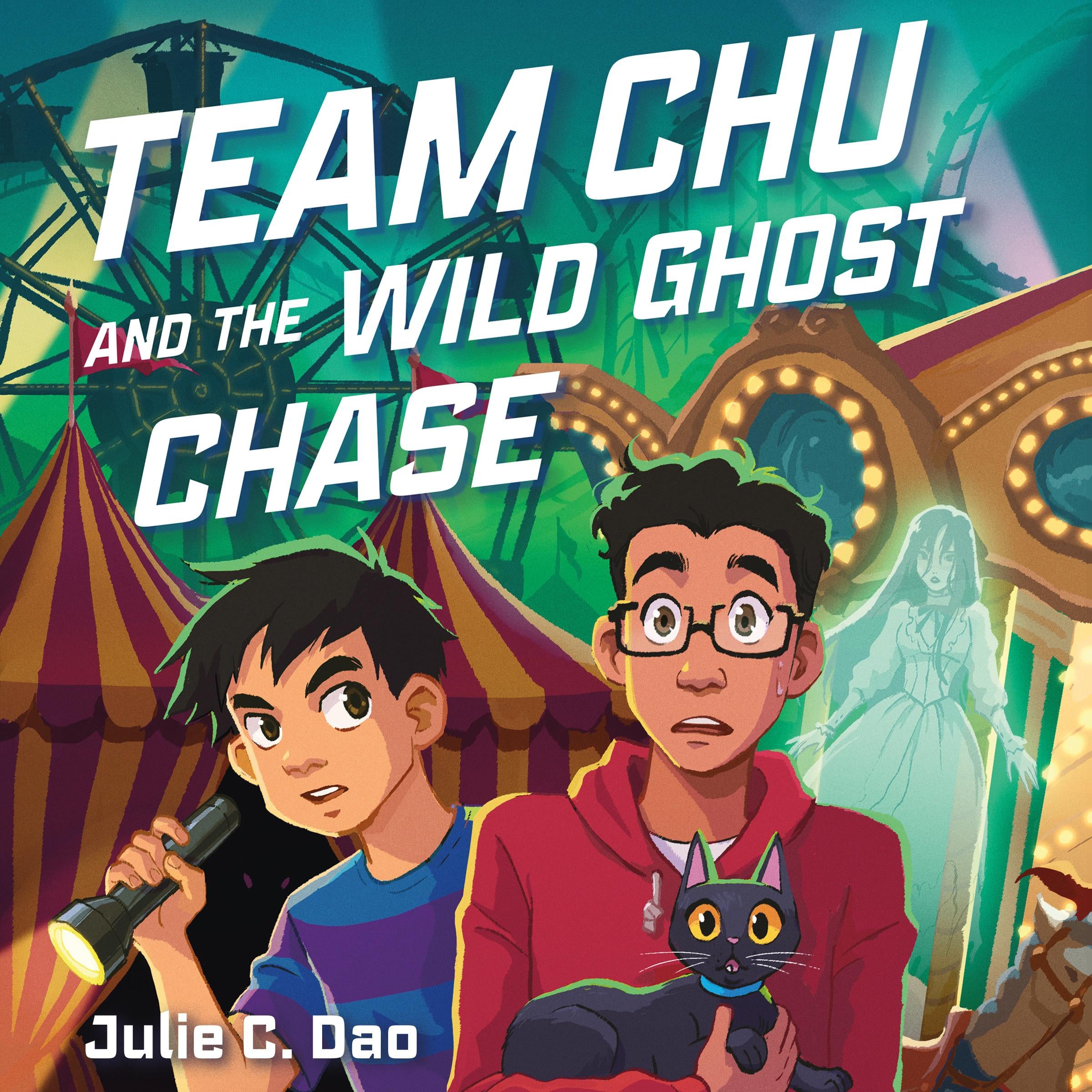 Team Chu and the Wild Ghost Chase