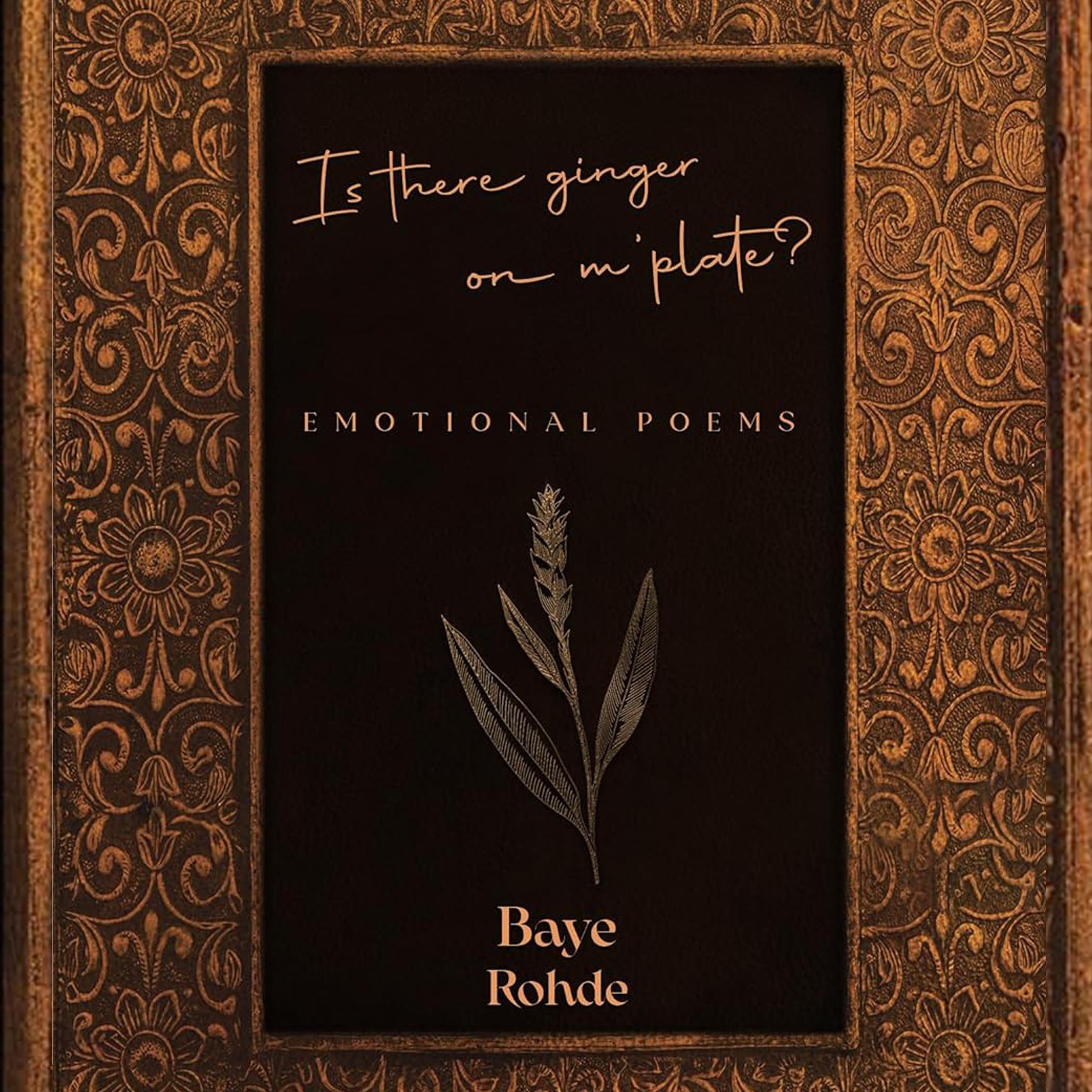 Is there Ginger on m' Plate?