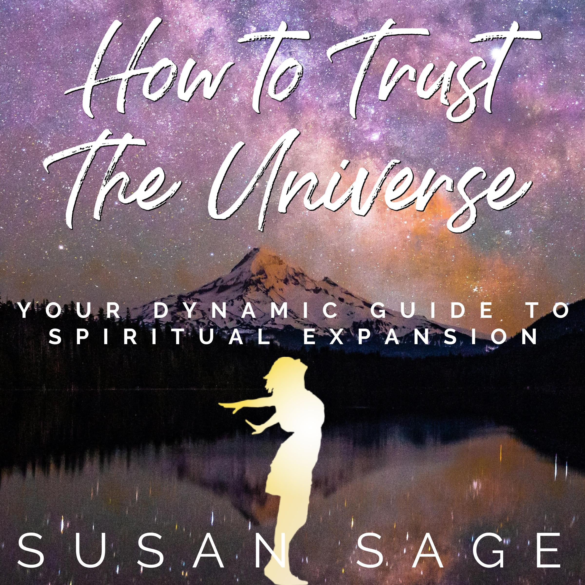 How to Trust The Universe