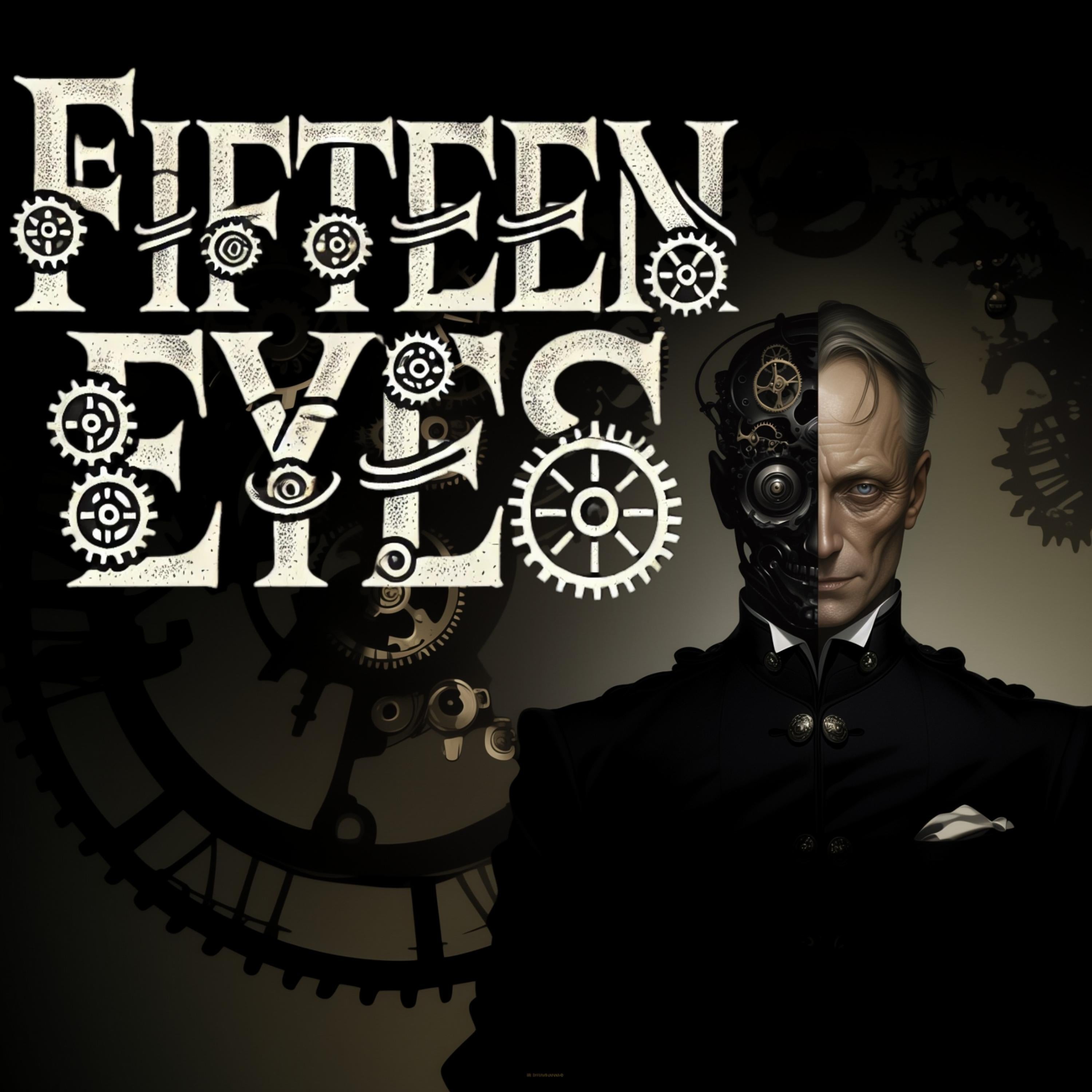 Fifteen Eyes