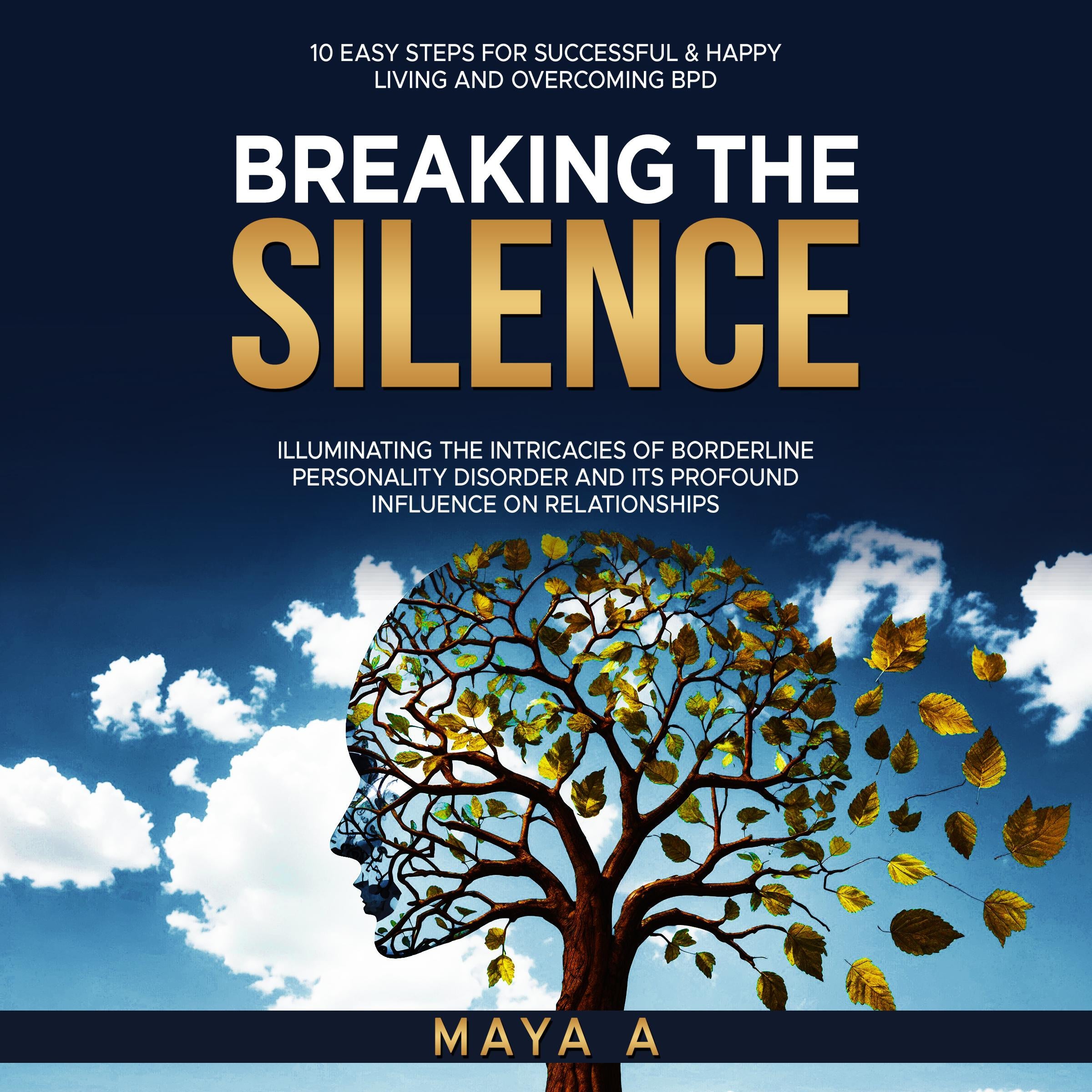 Breaking The Silence.