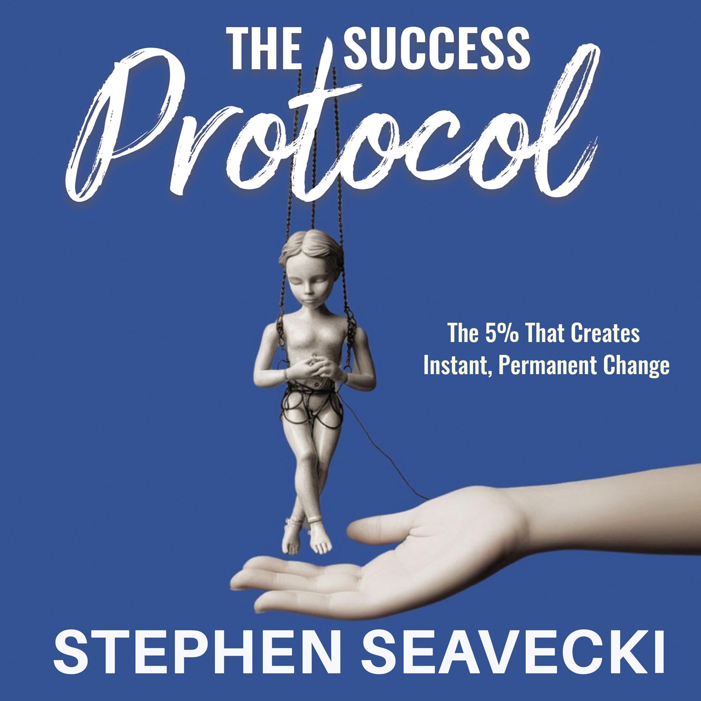 The Success Protocol