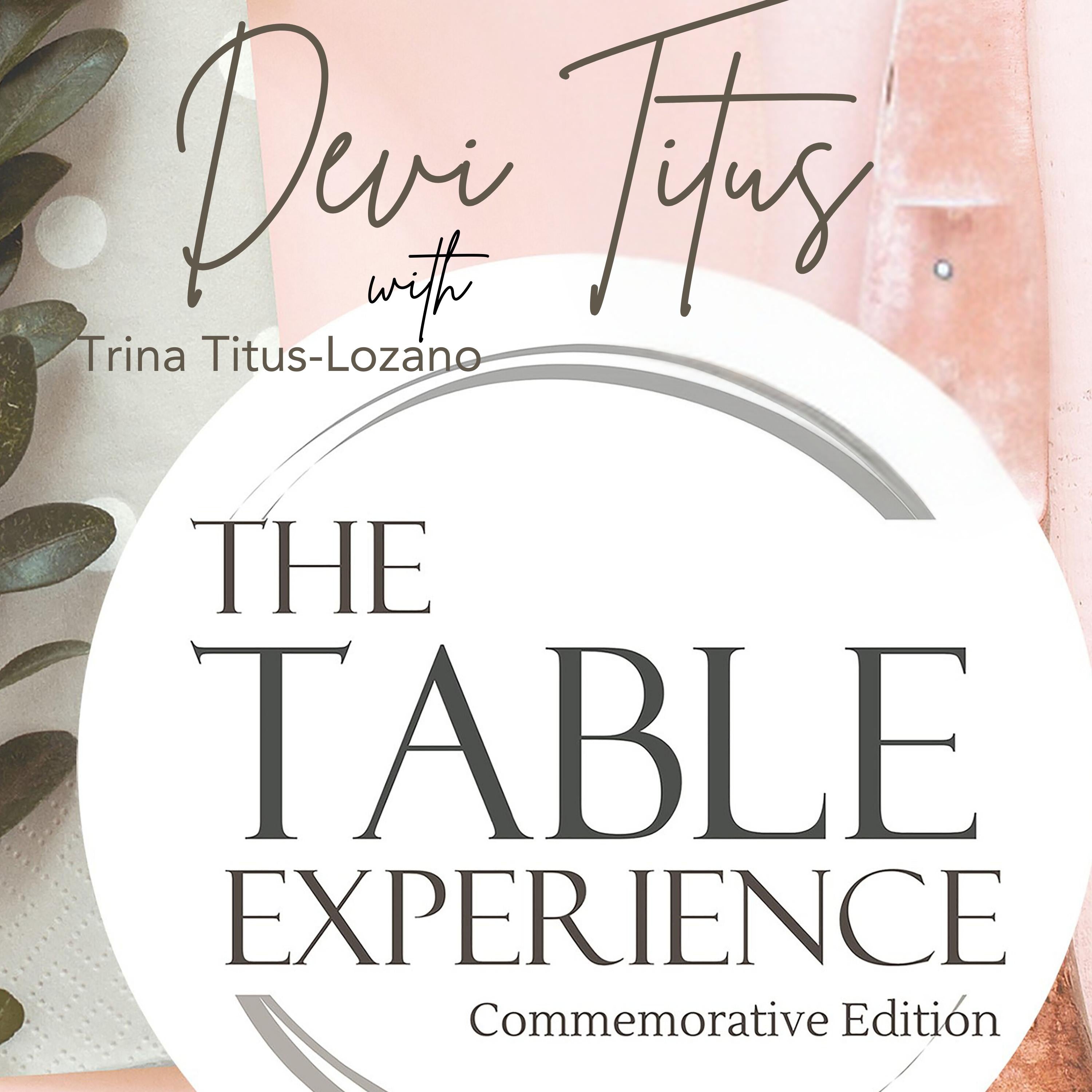 The Table Experience -Commemorative Edition
