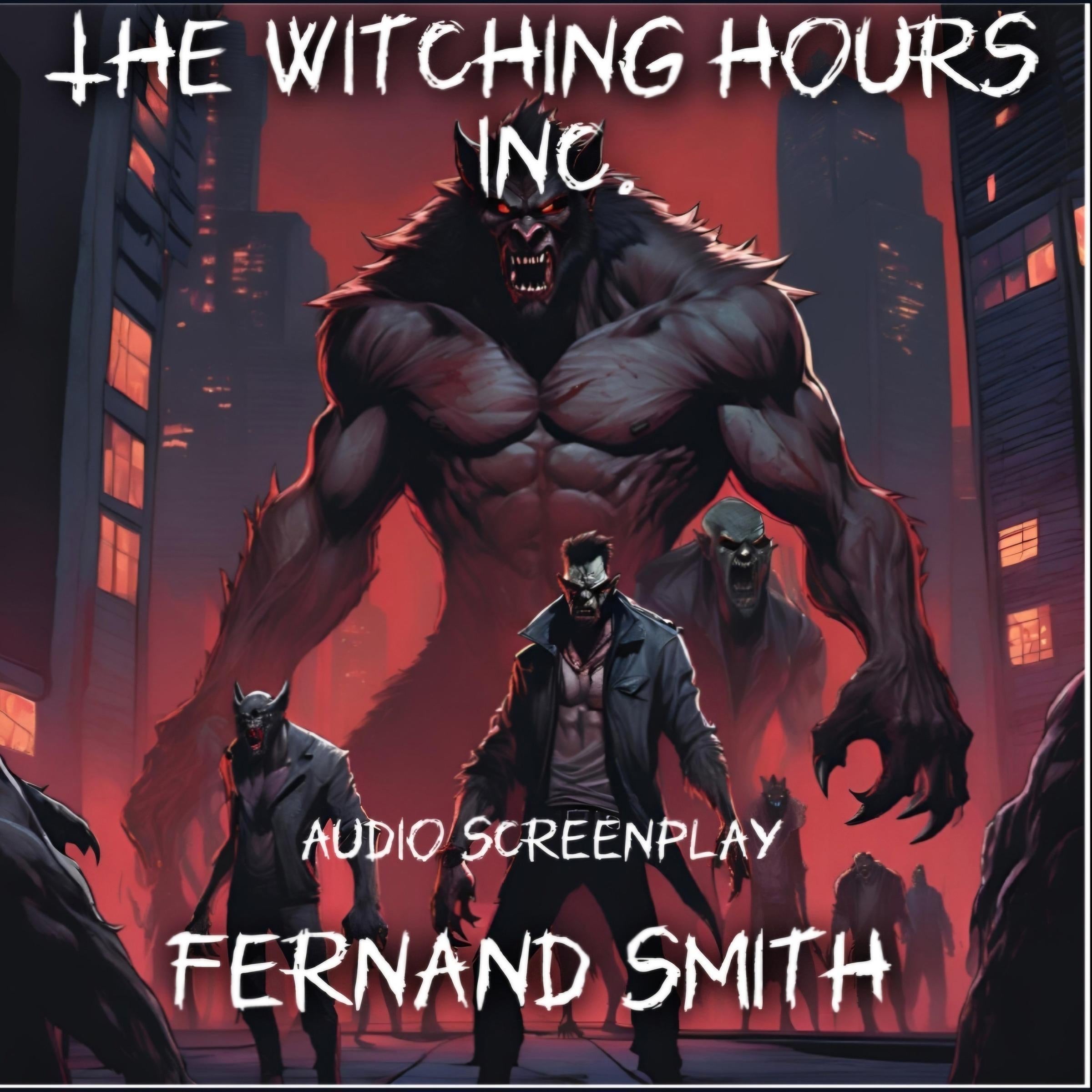 The Witching Hours Inc.