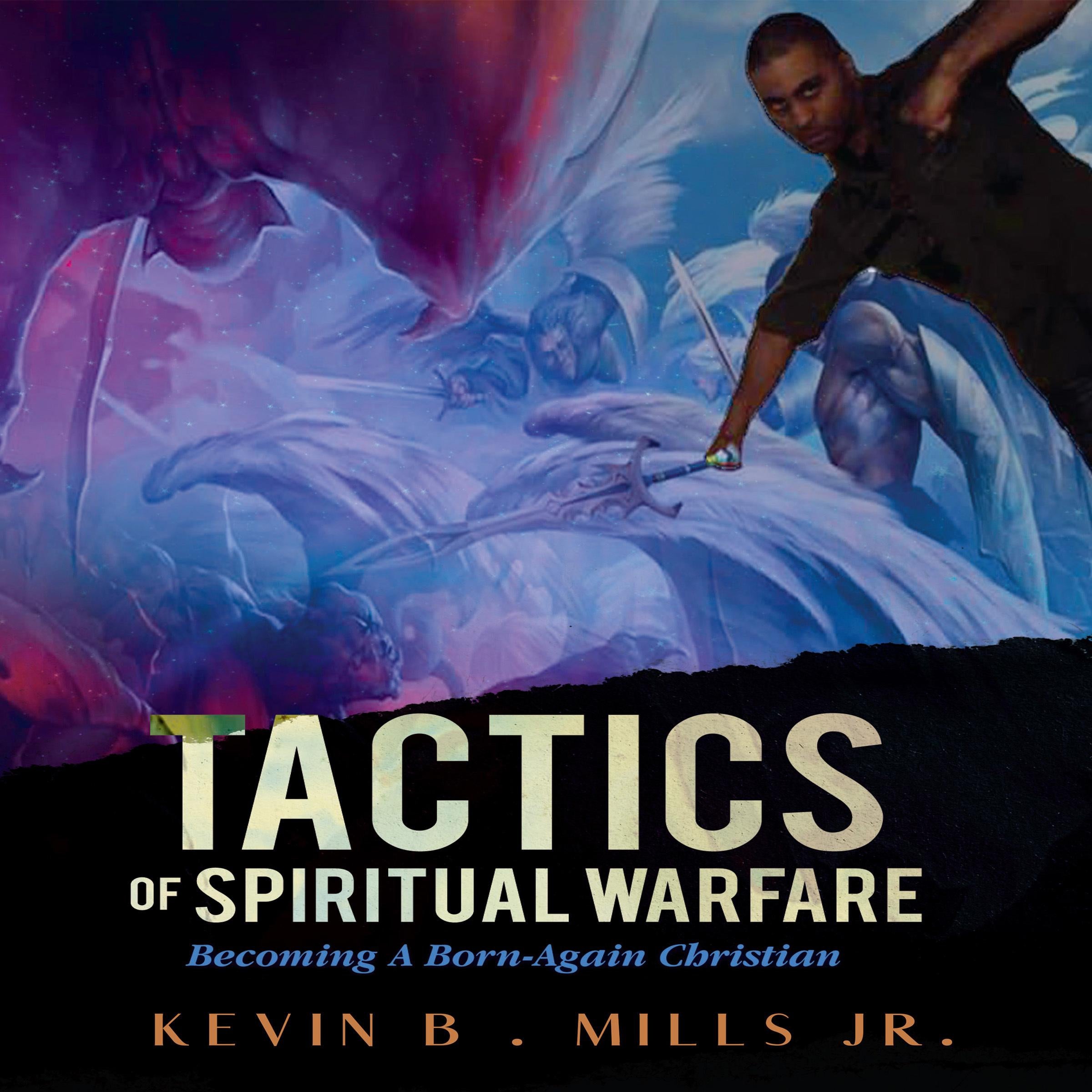 Tactics of Spiritual Warfare
