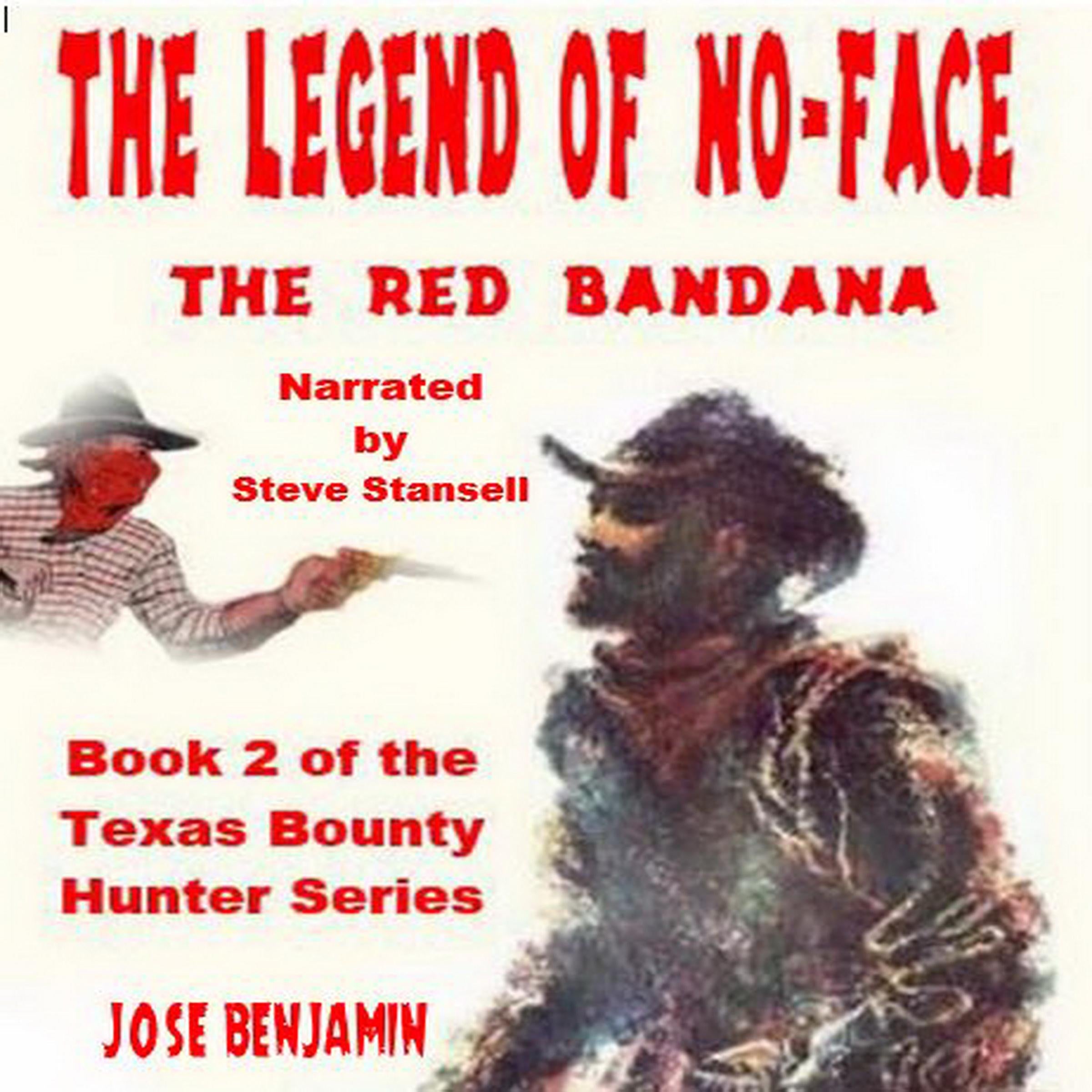 The Legend Of No-Face - The Red Bandana