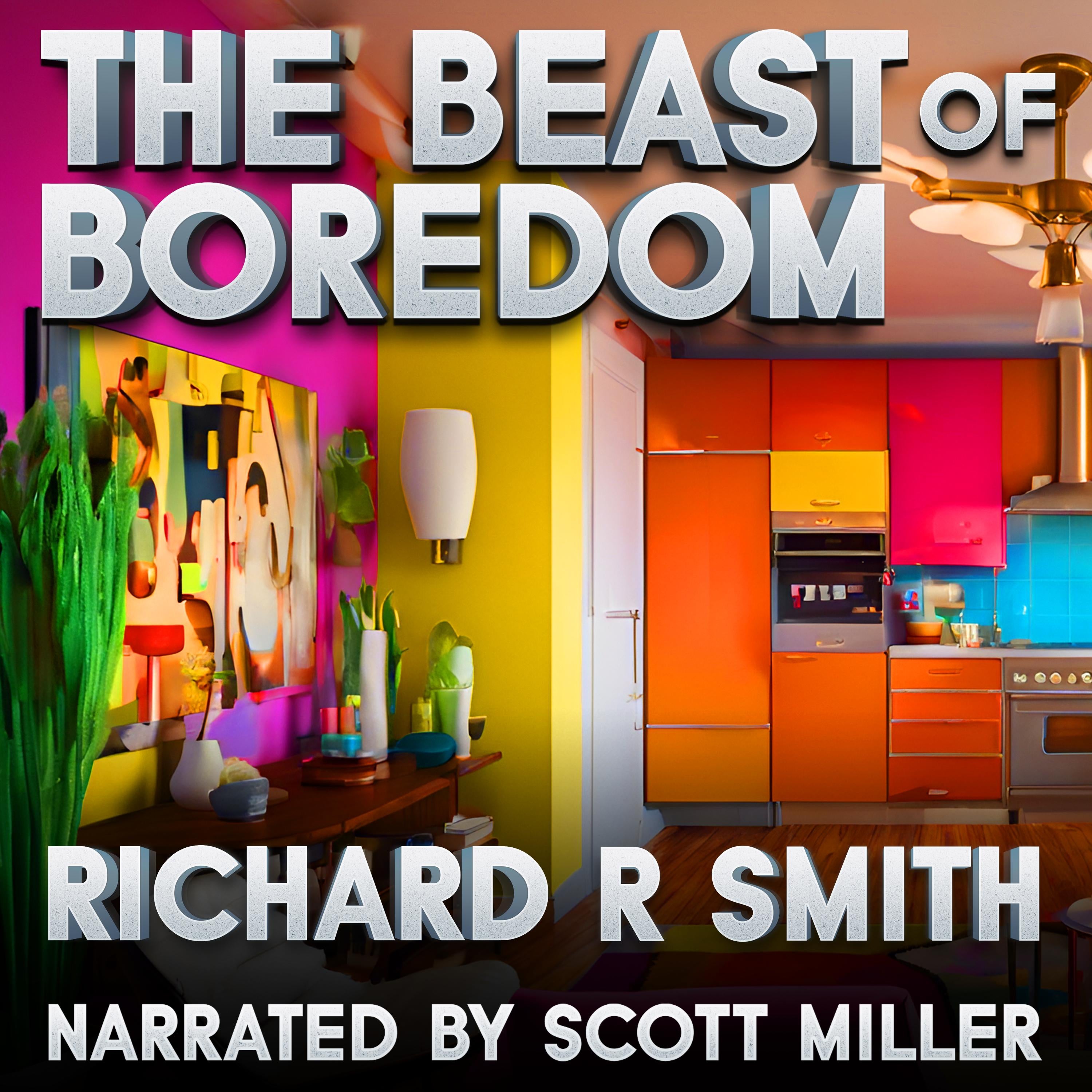The Beast of Boredom