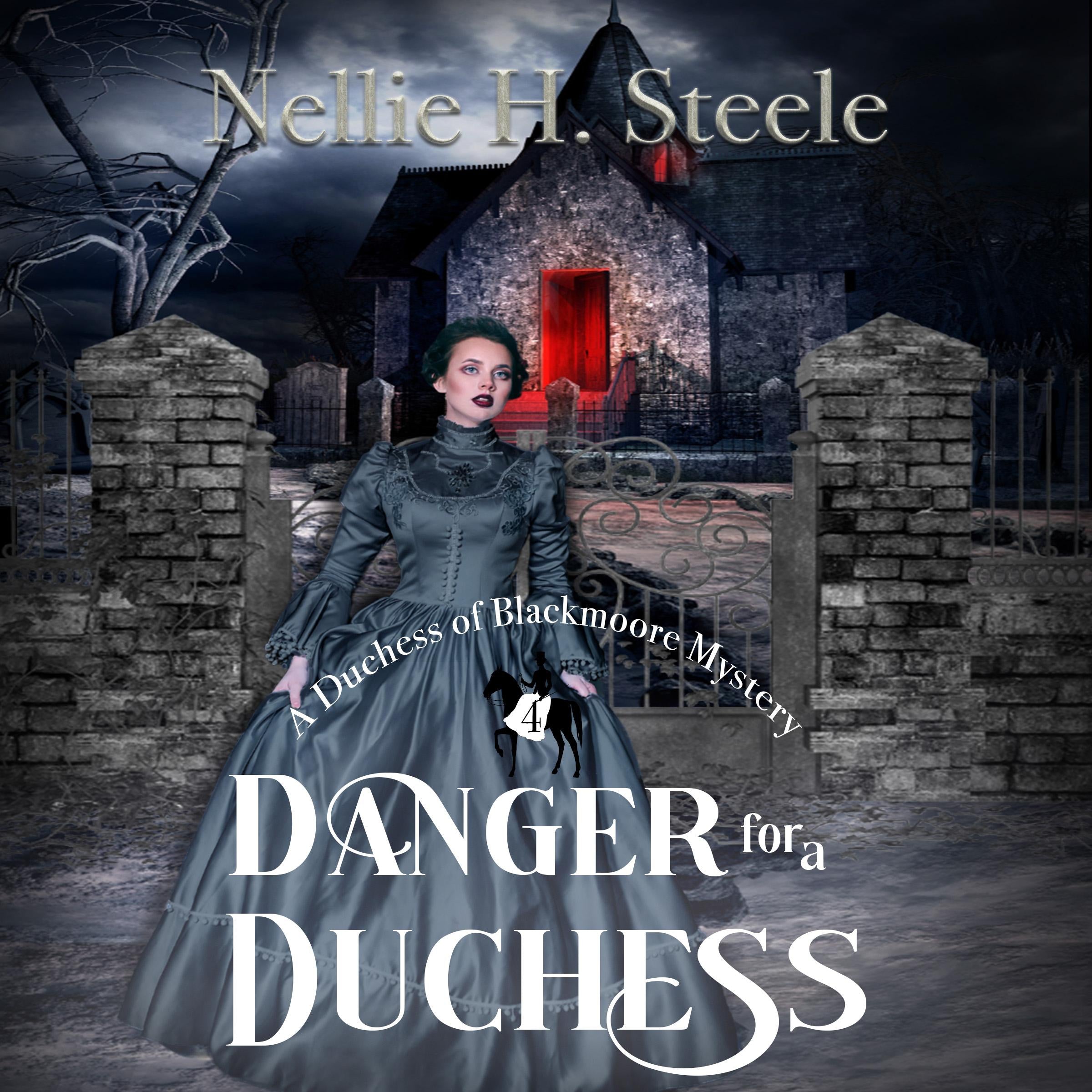 Danger for a Duchess