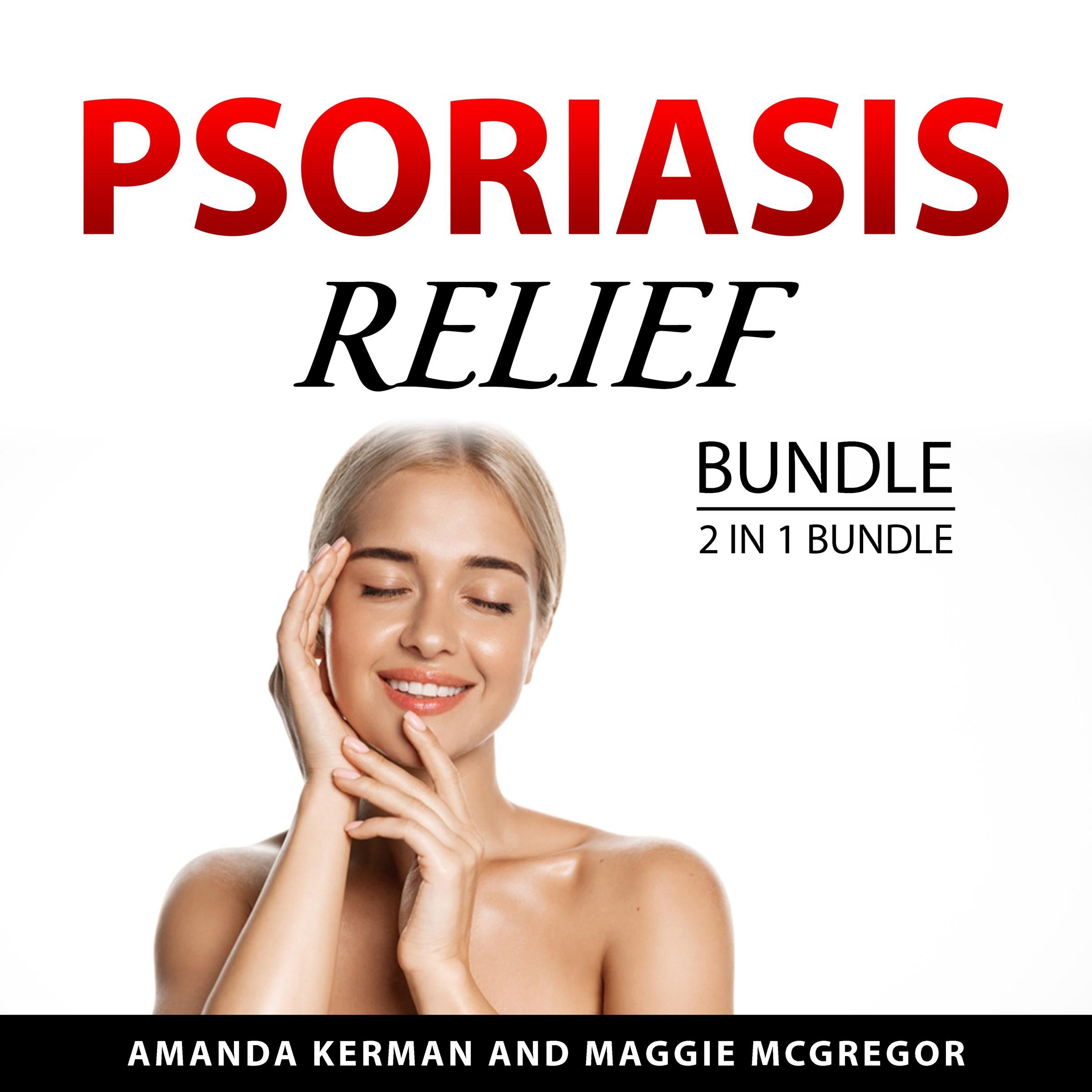 Psoriasis Relief Bundle, 2 in 1 Bundle