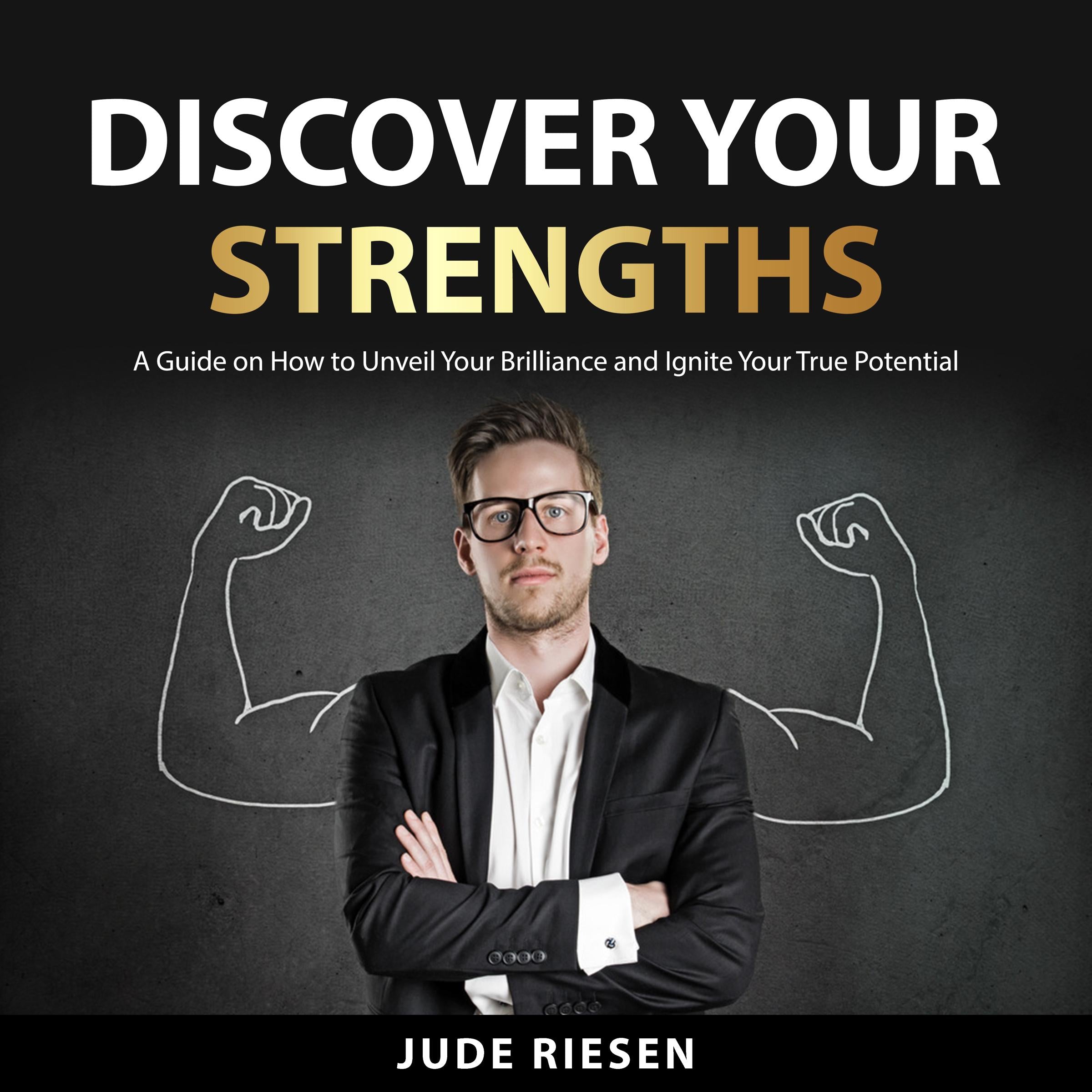 Discover Your Strengths