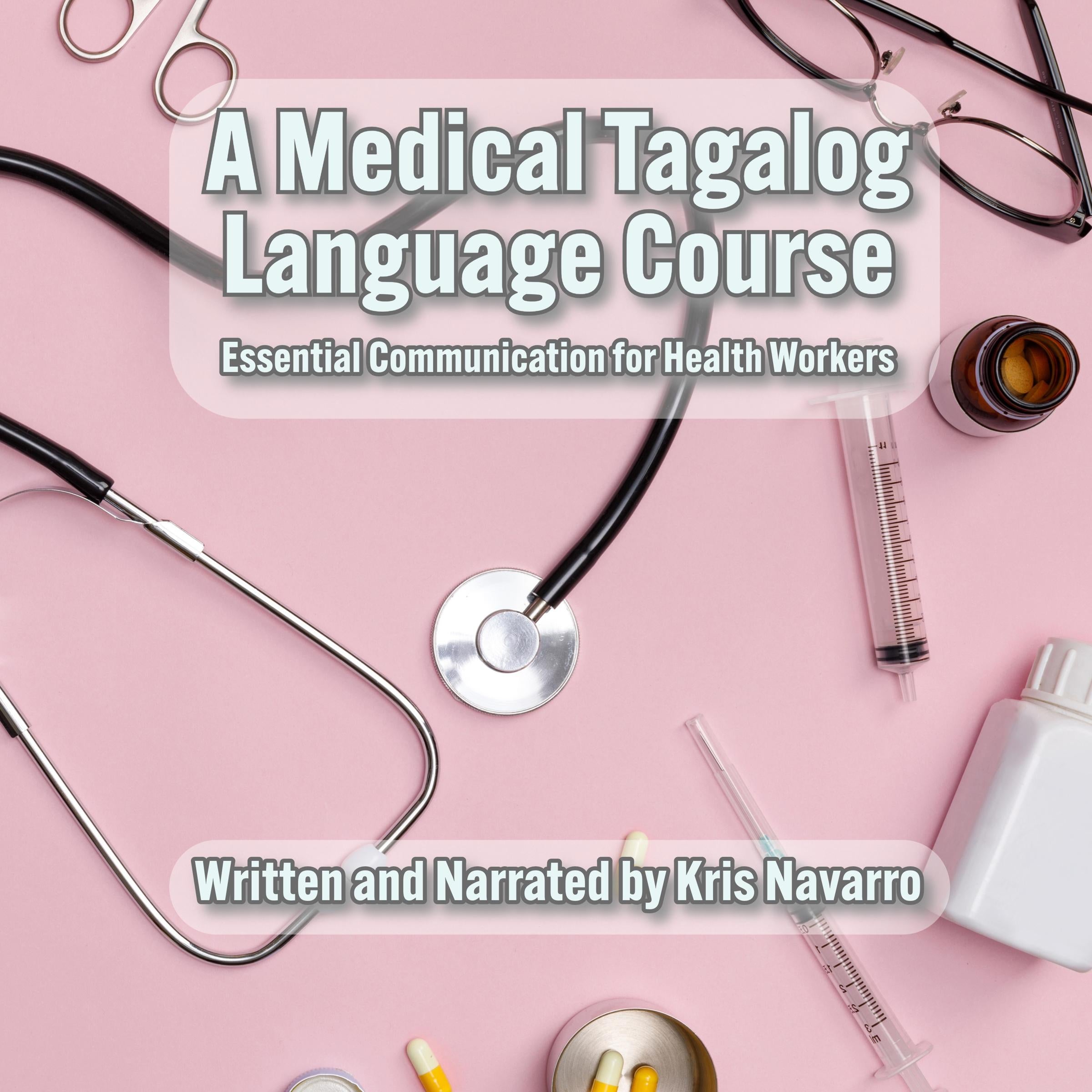 A Medical Tagalog Language Course