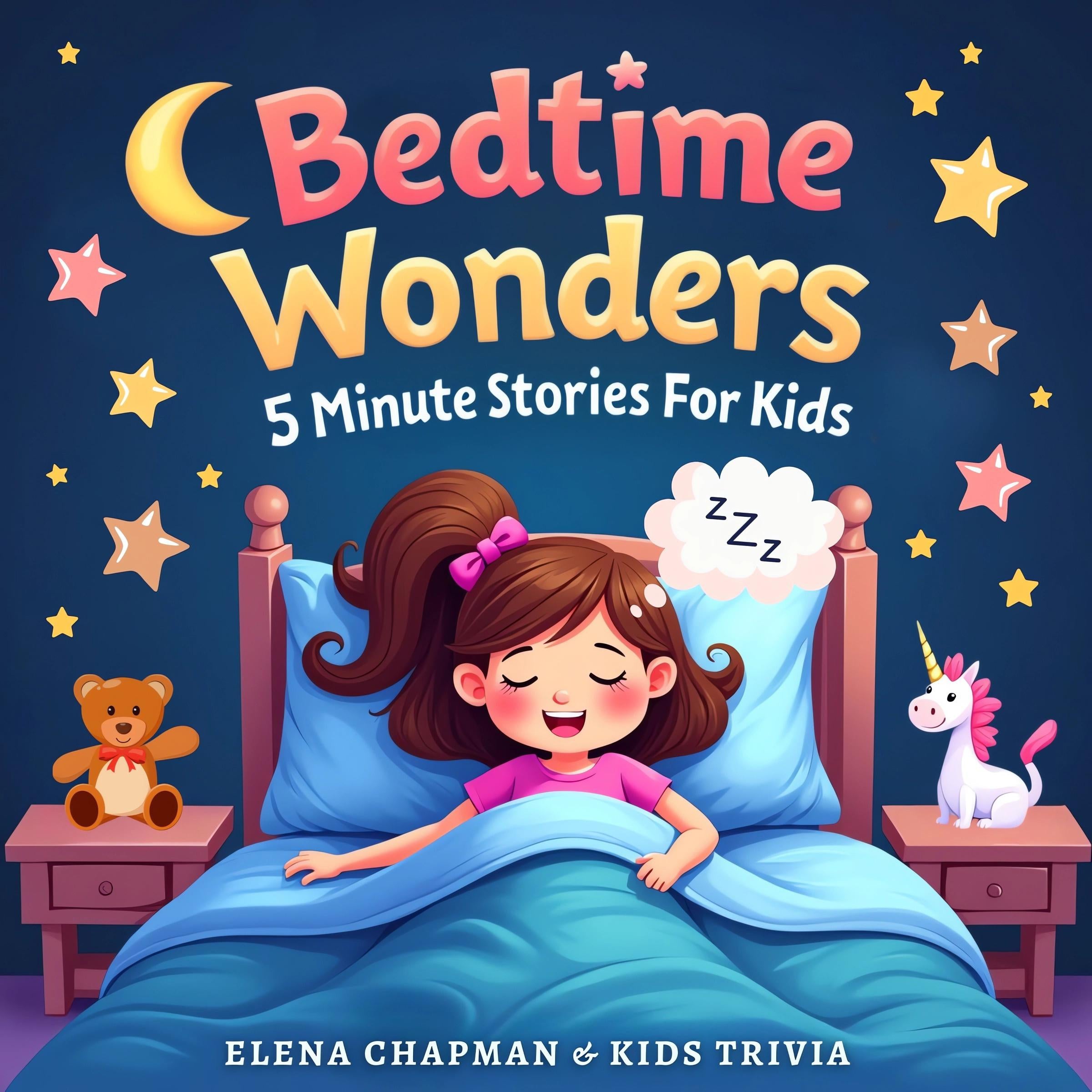 Bedtime Wonders. 5 Minute Stories For Kids
