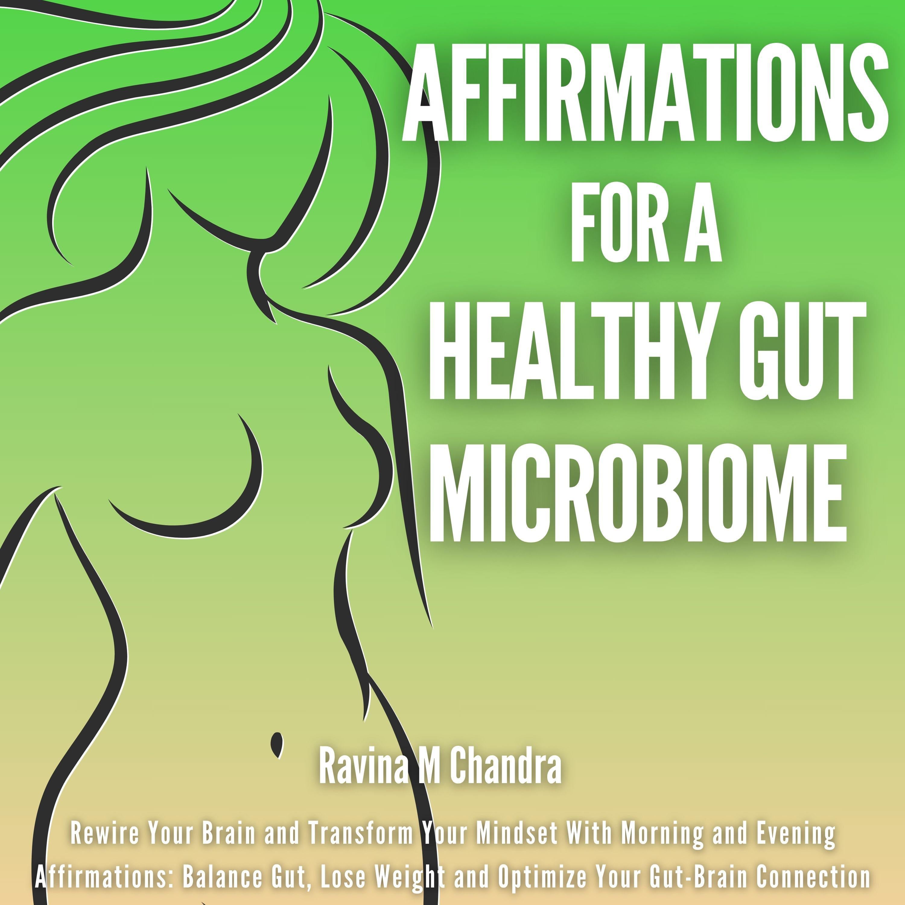 Affirmations For a Healthy Gut Microbiome