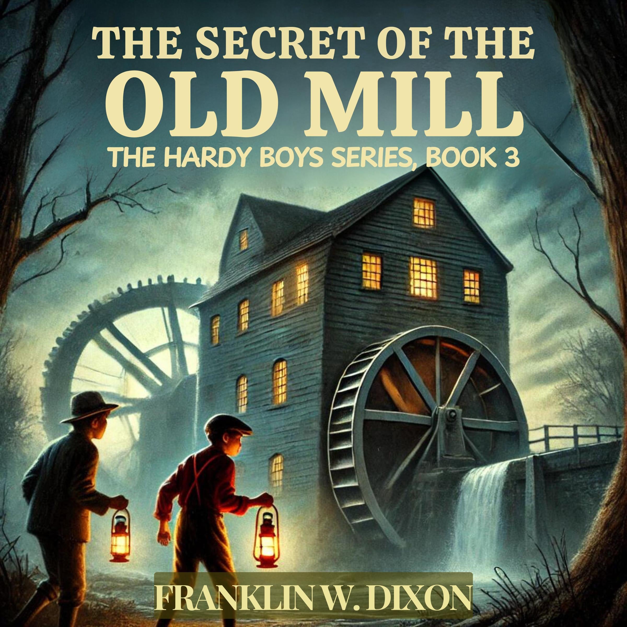 The Secret of the Old Mill