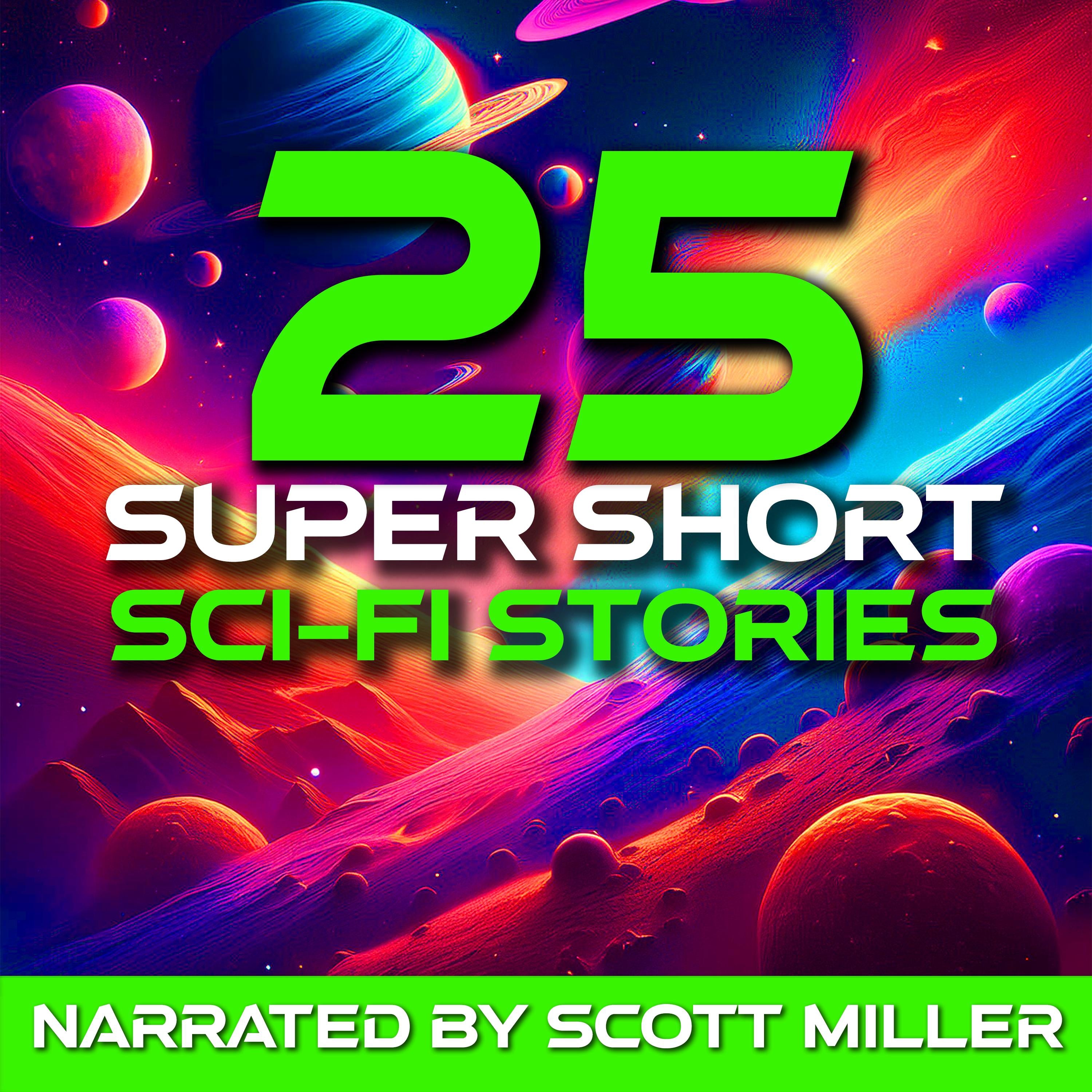 25 Super Short Sci-Fi Stories