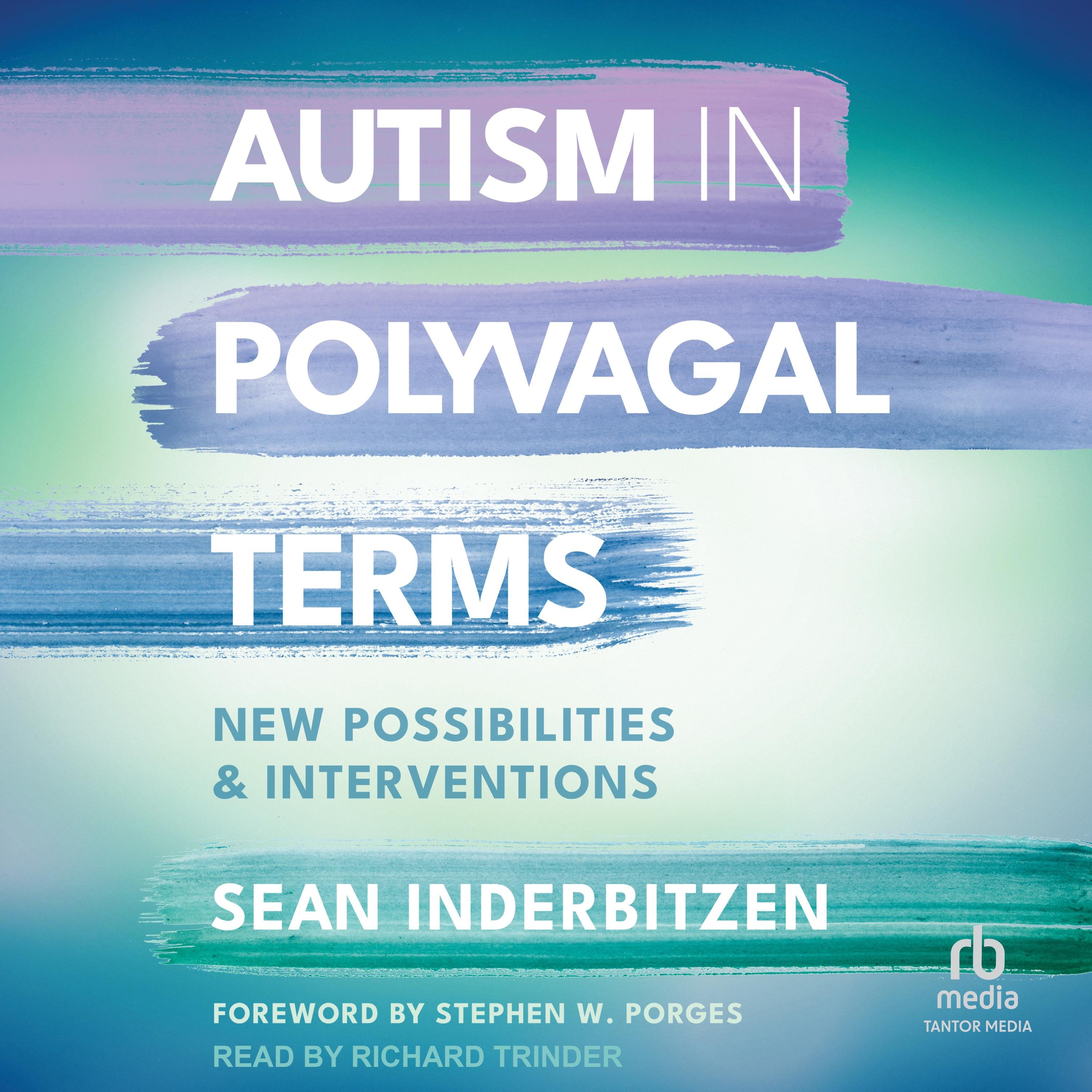Autism in Polyvagal Terms