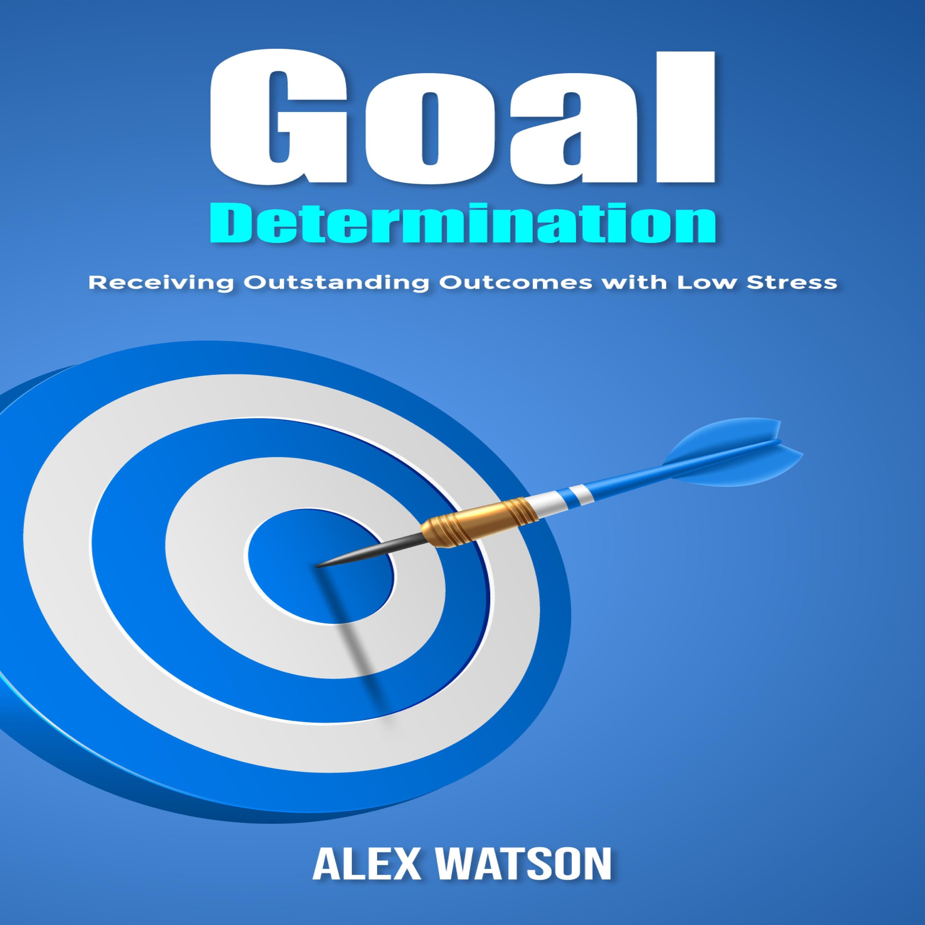 Goal Determination