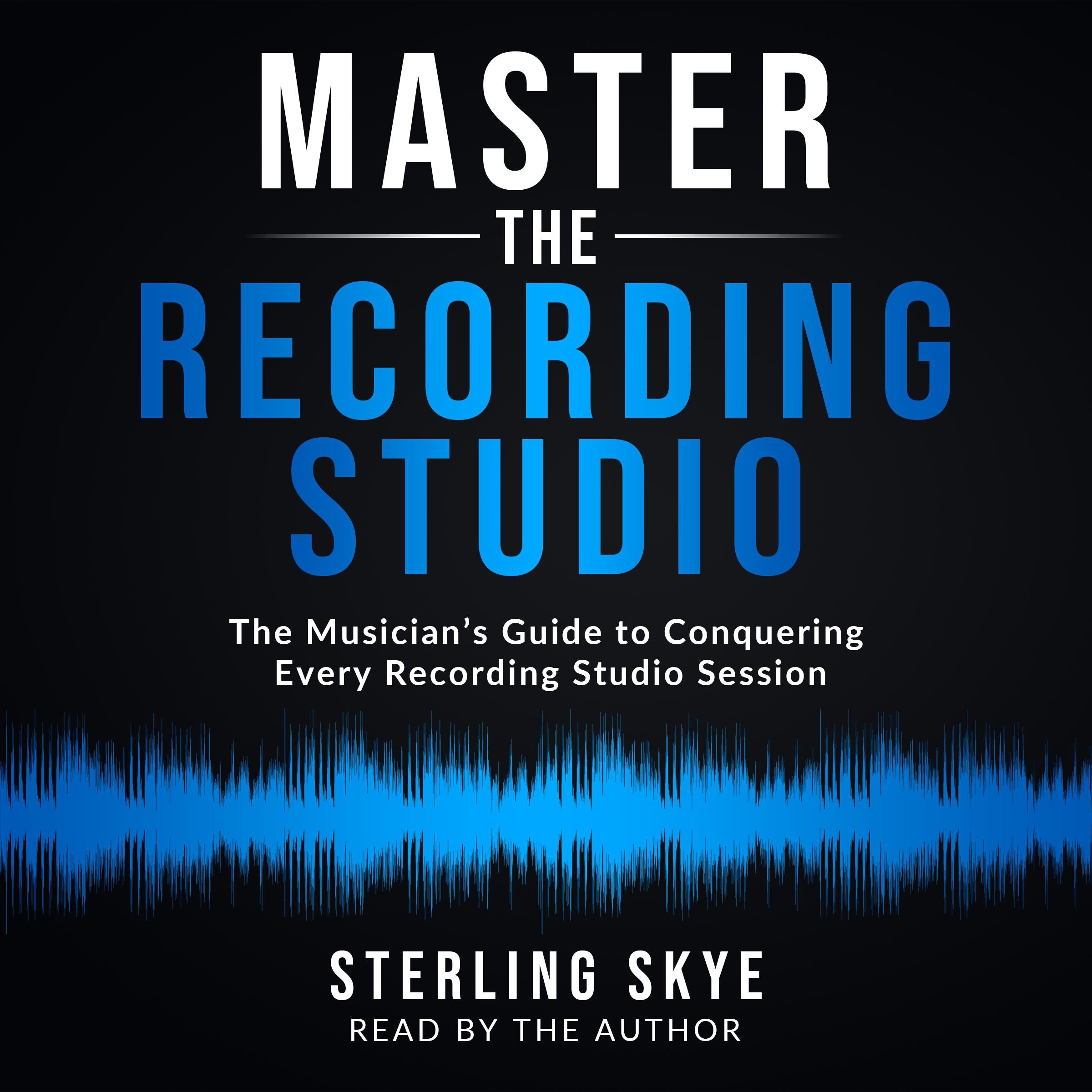 Master the Recording Studio