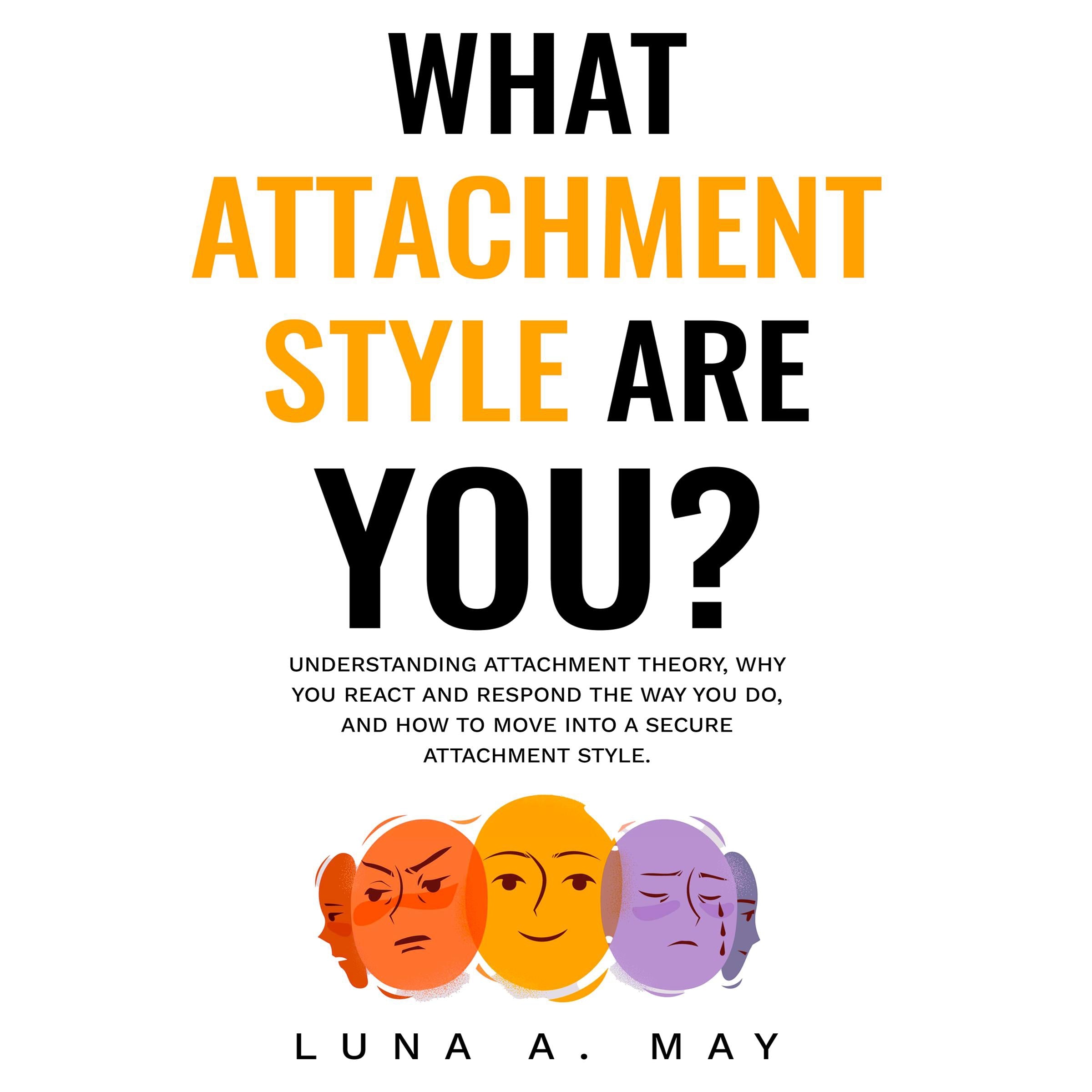 What Attachment Style Are You?