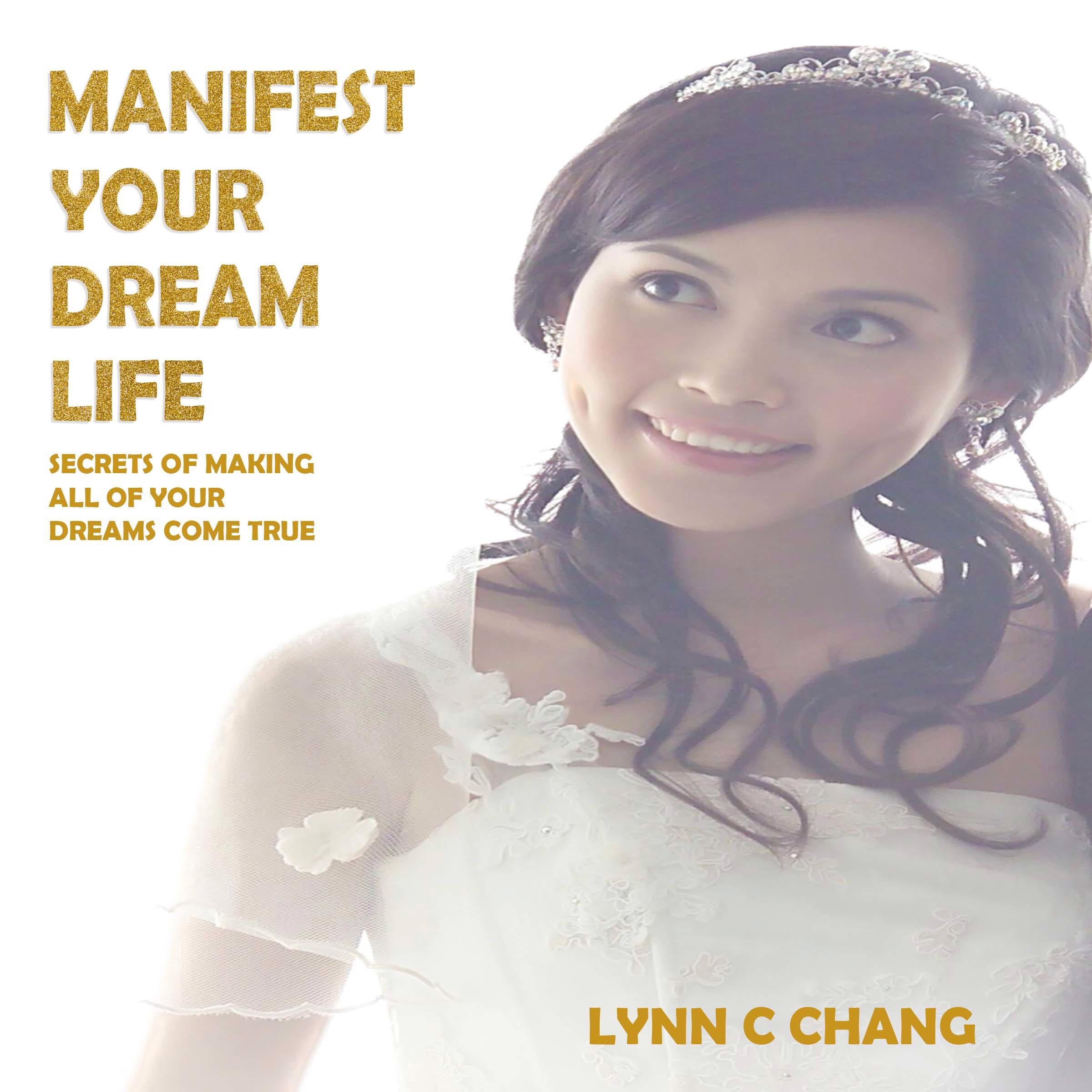 Manifest Your Dream Life