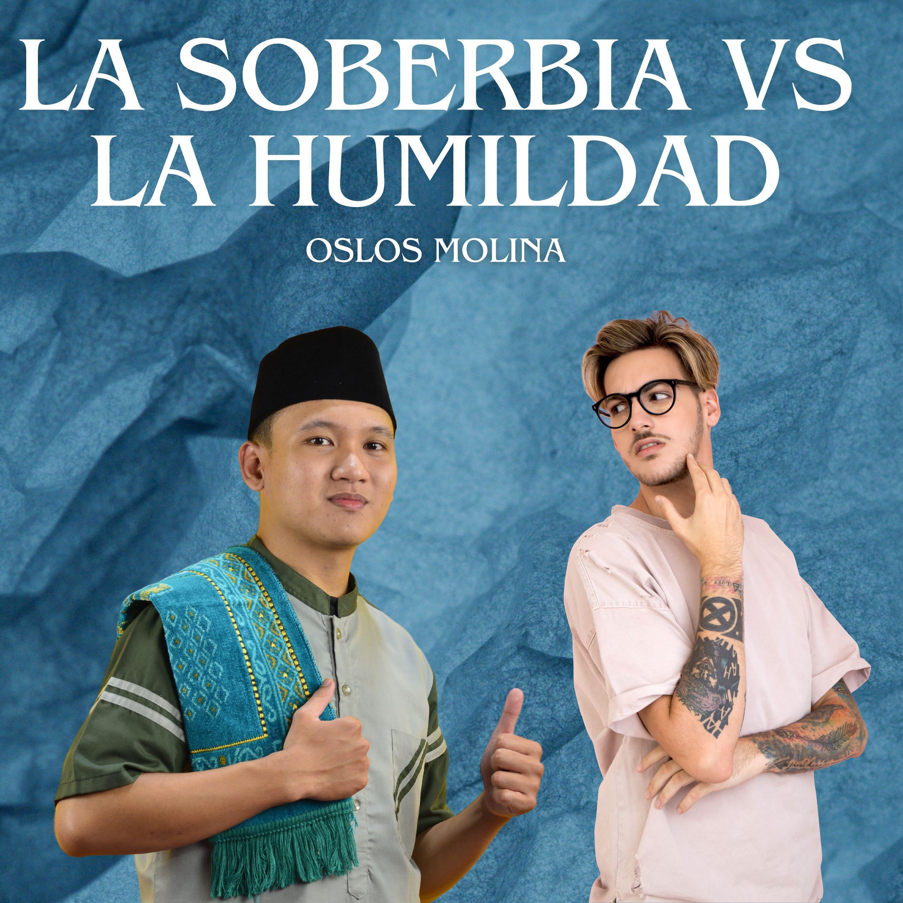La Soberbia vs La Humildad