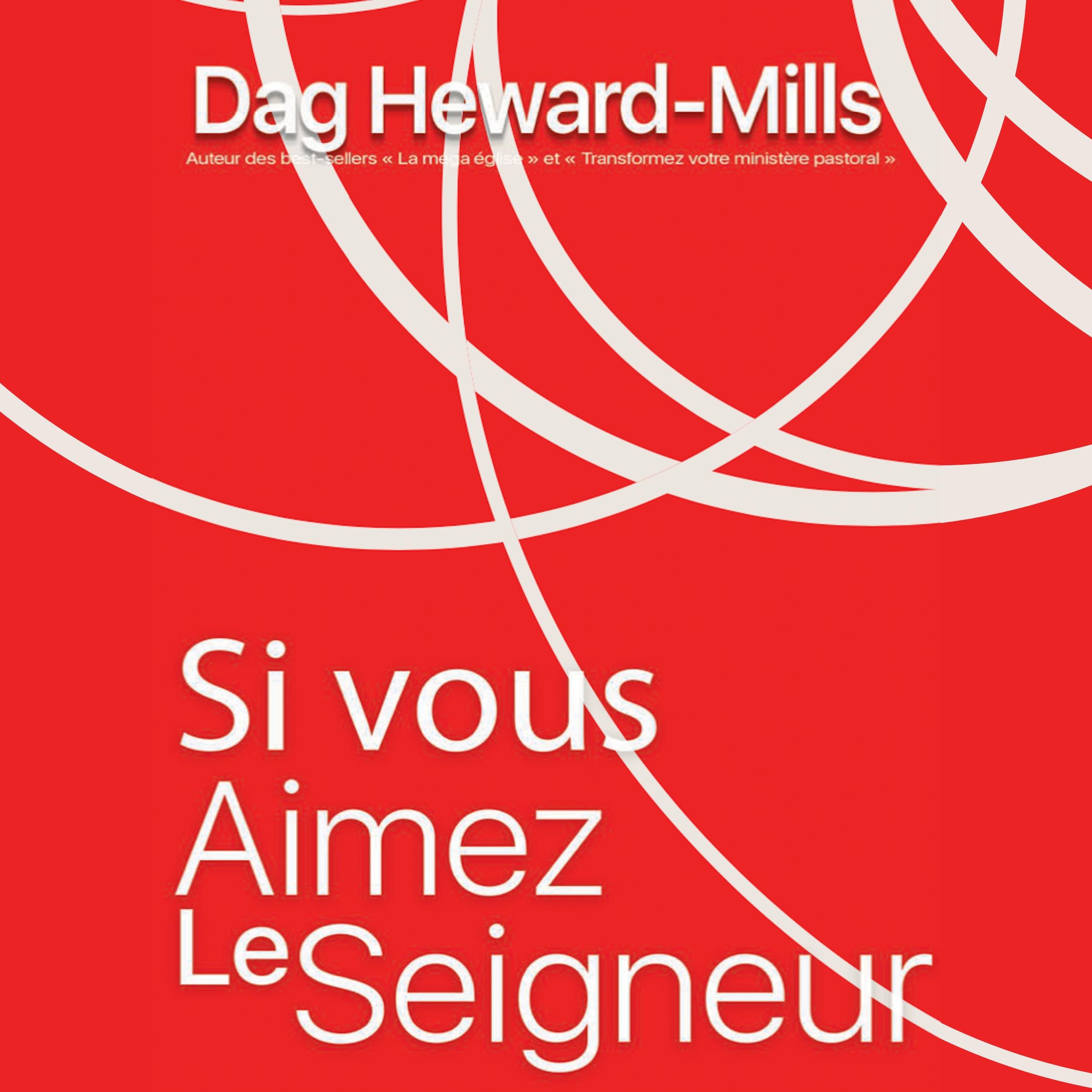 Si vous Aimez Le Seigneur