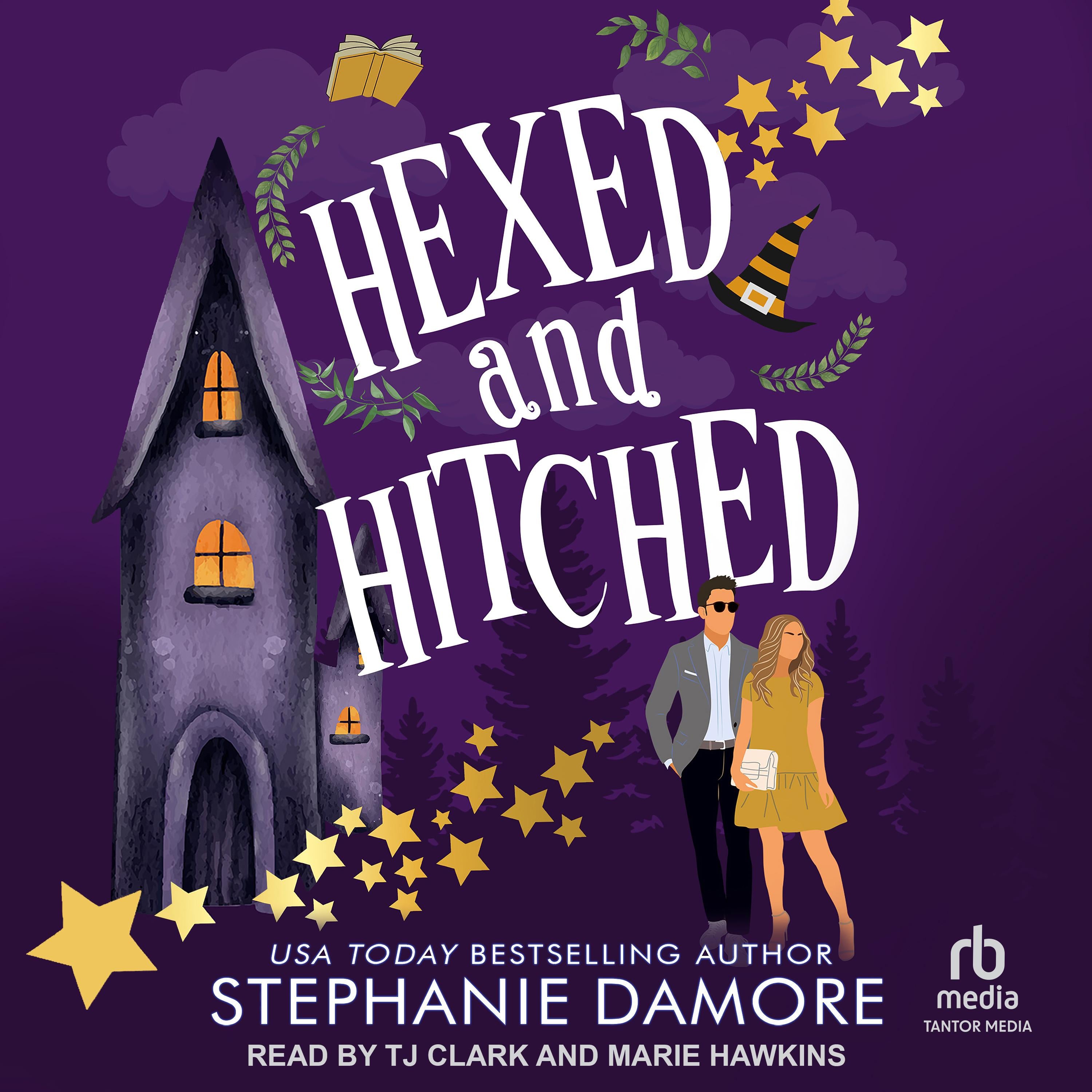 Hexed and Hitched