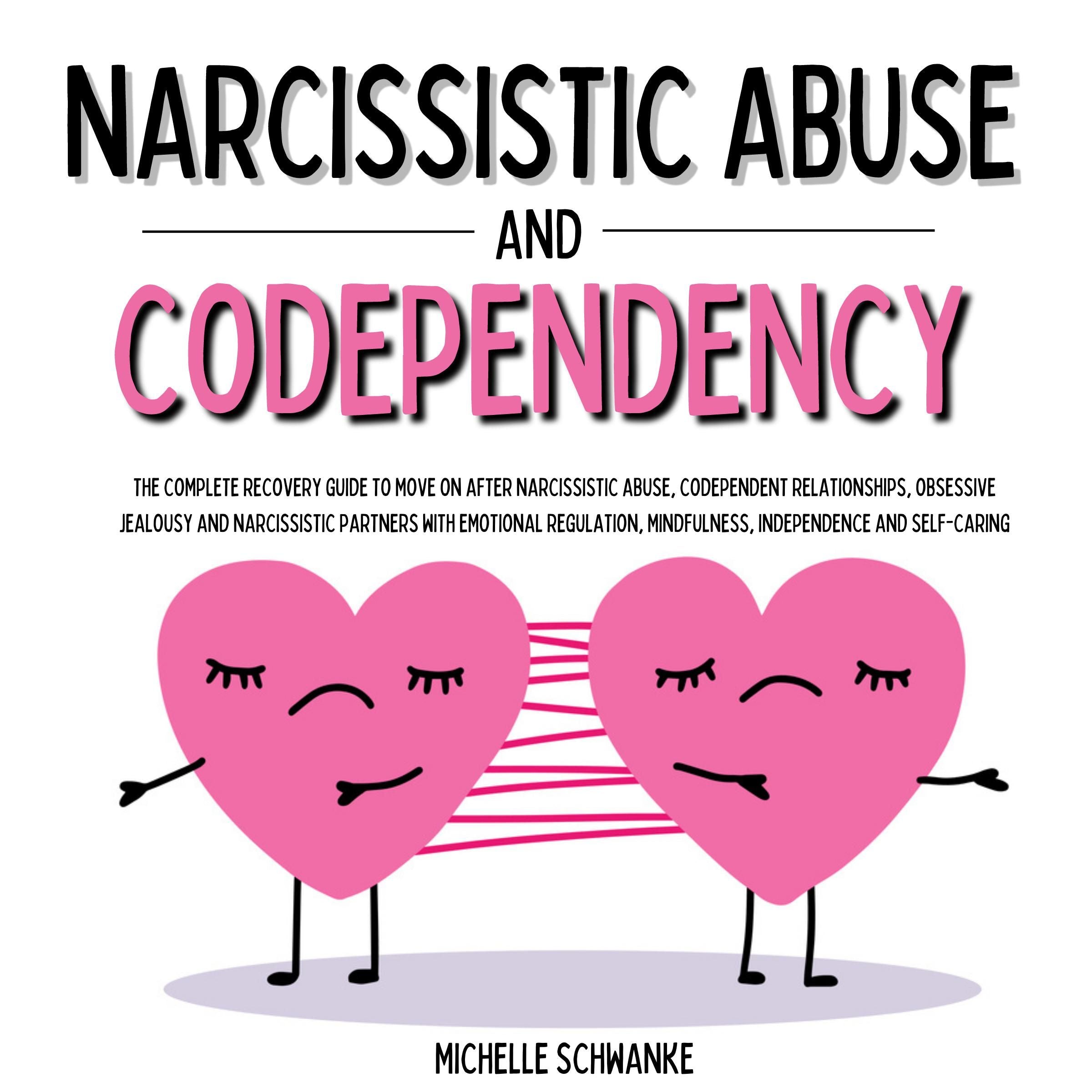 Narcissistic Abuse and Codependency
