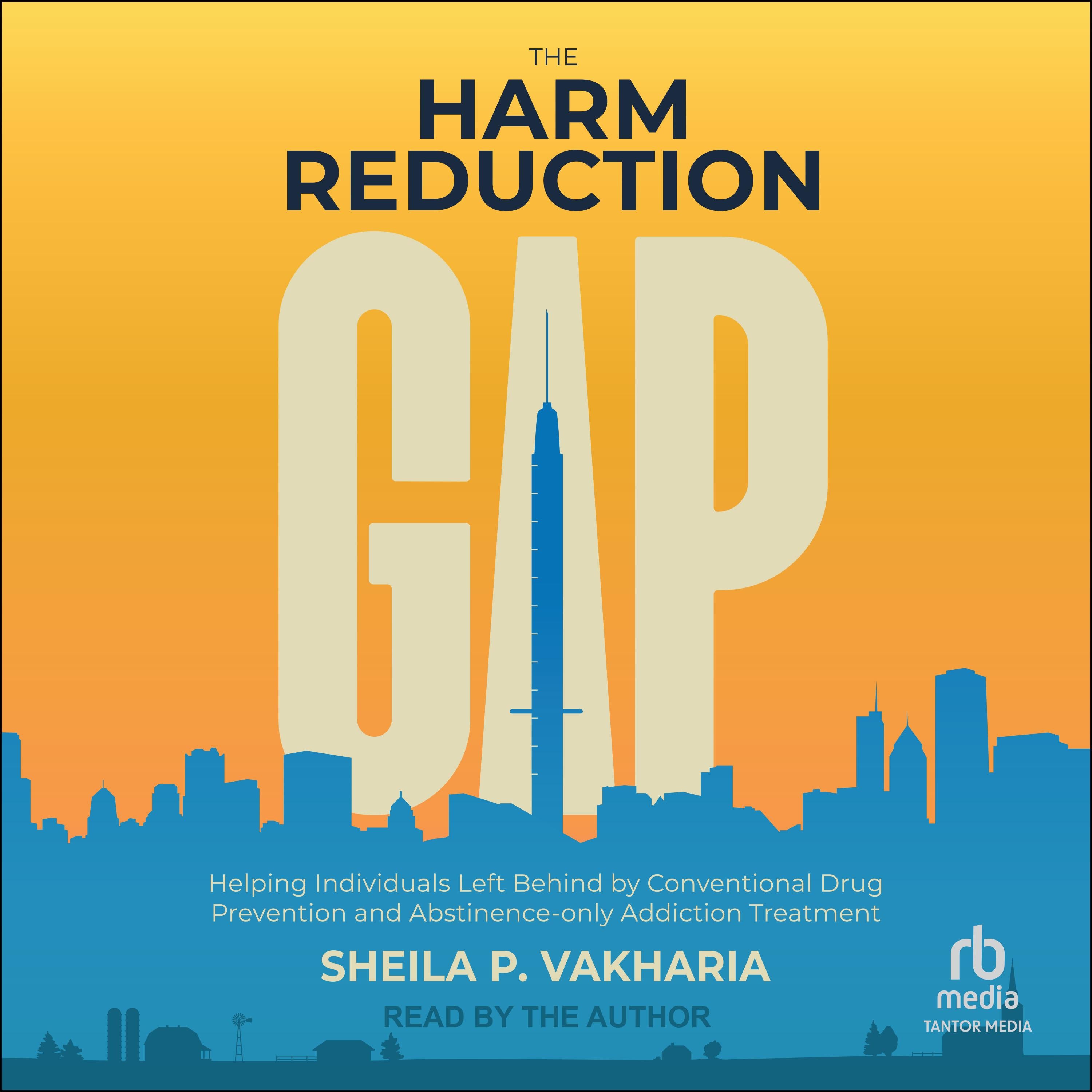The Harm Reduction Gap