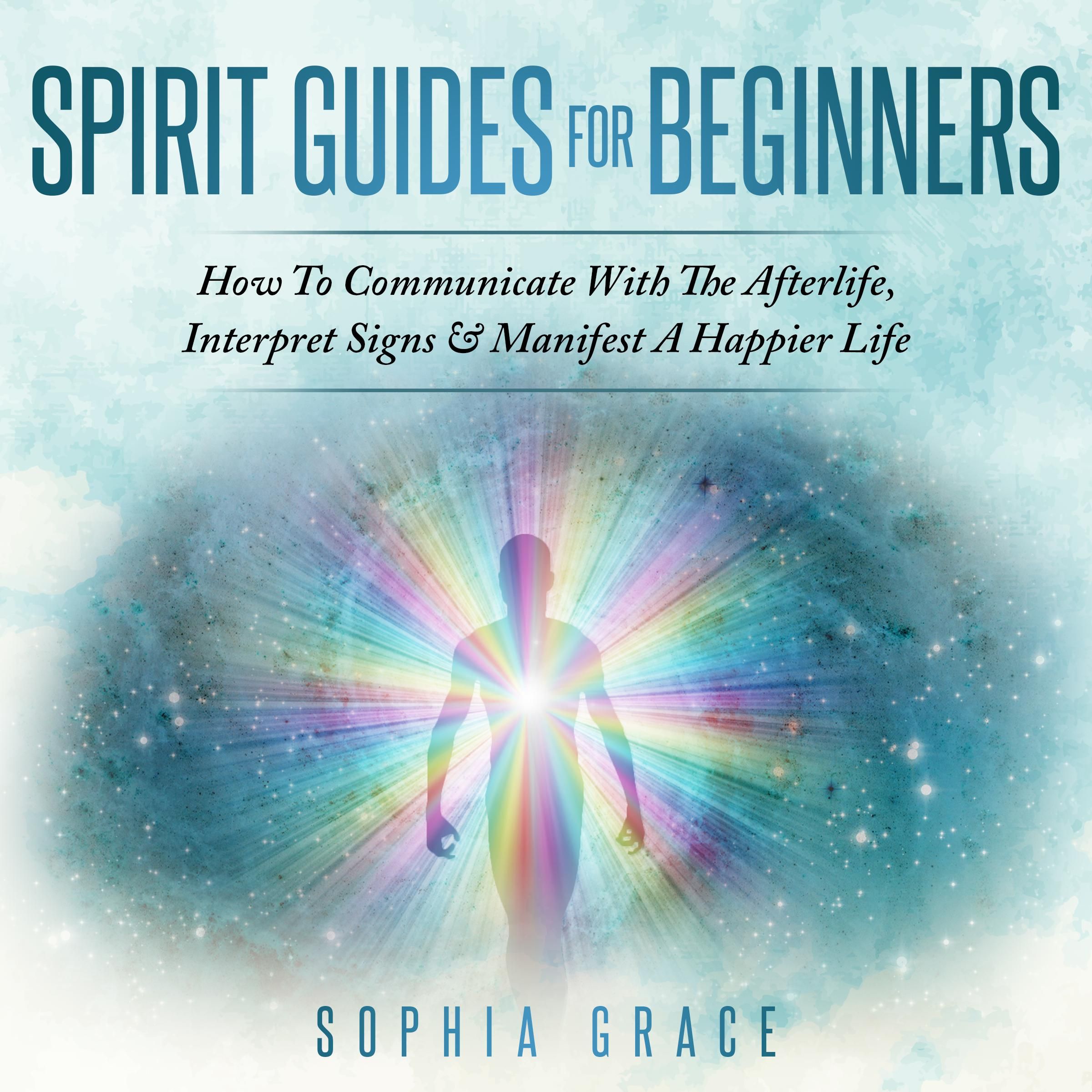 Spirit Guides For Beginners