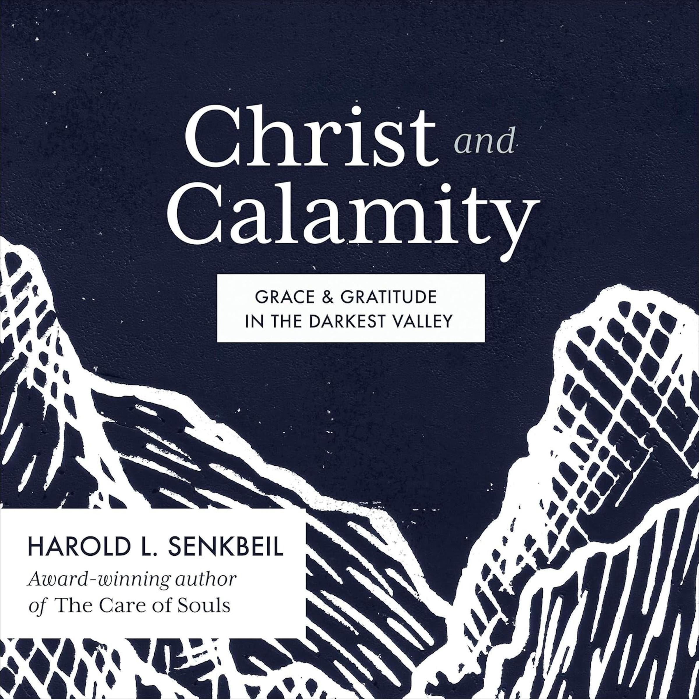Christ and Calamity