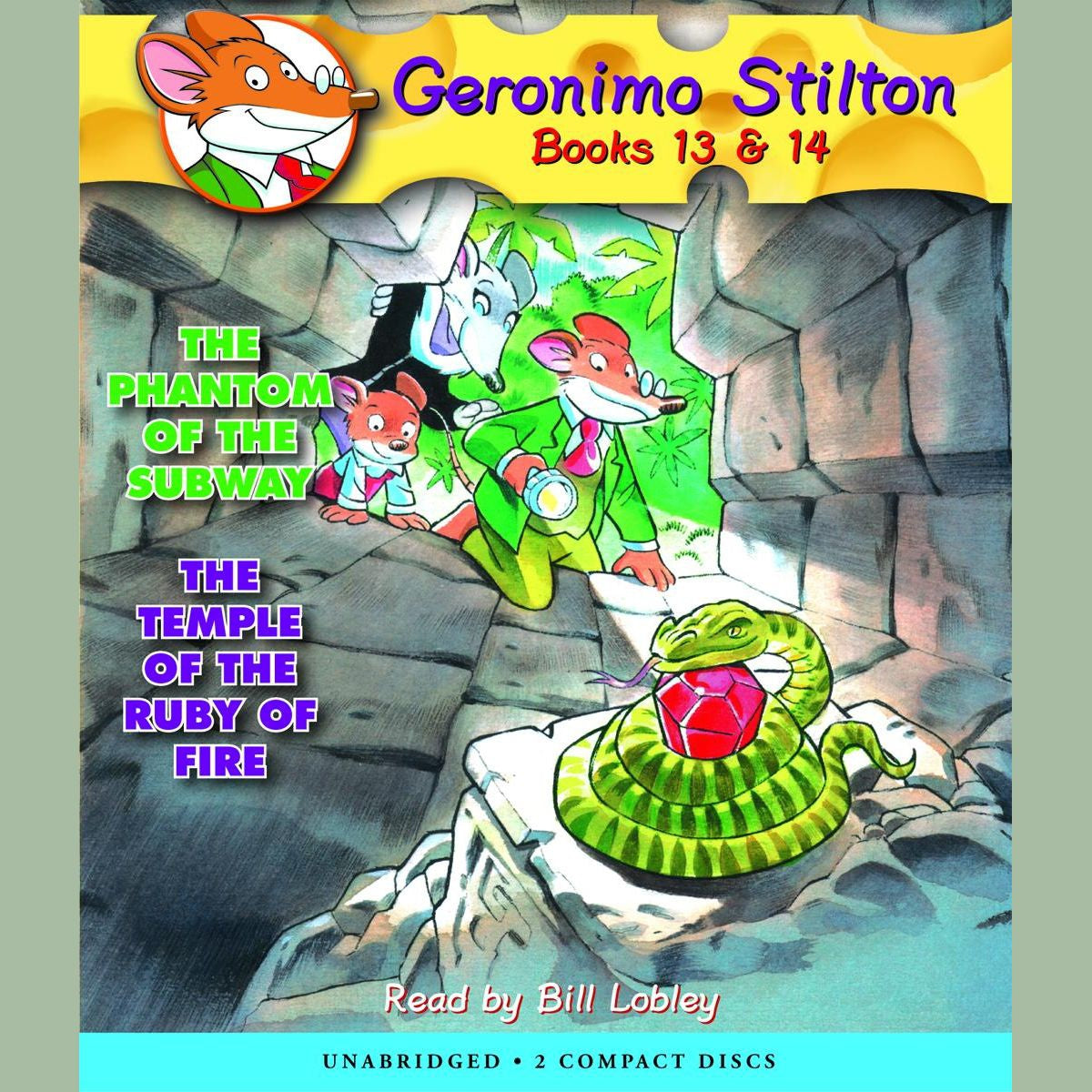The Phantom of the Subway / The Temple of the Ruby of Fire (Geronimo Stilton #13 & #14)