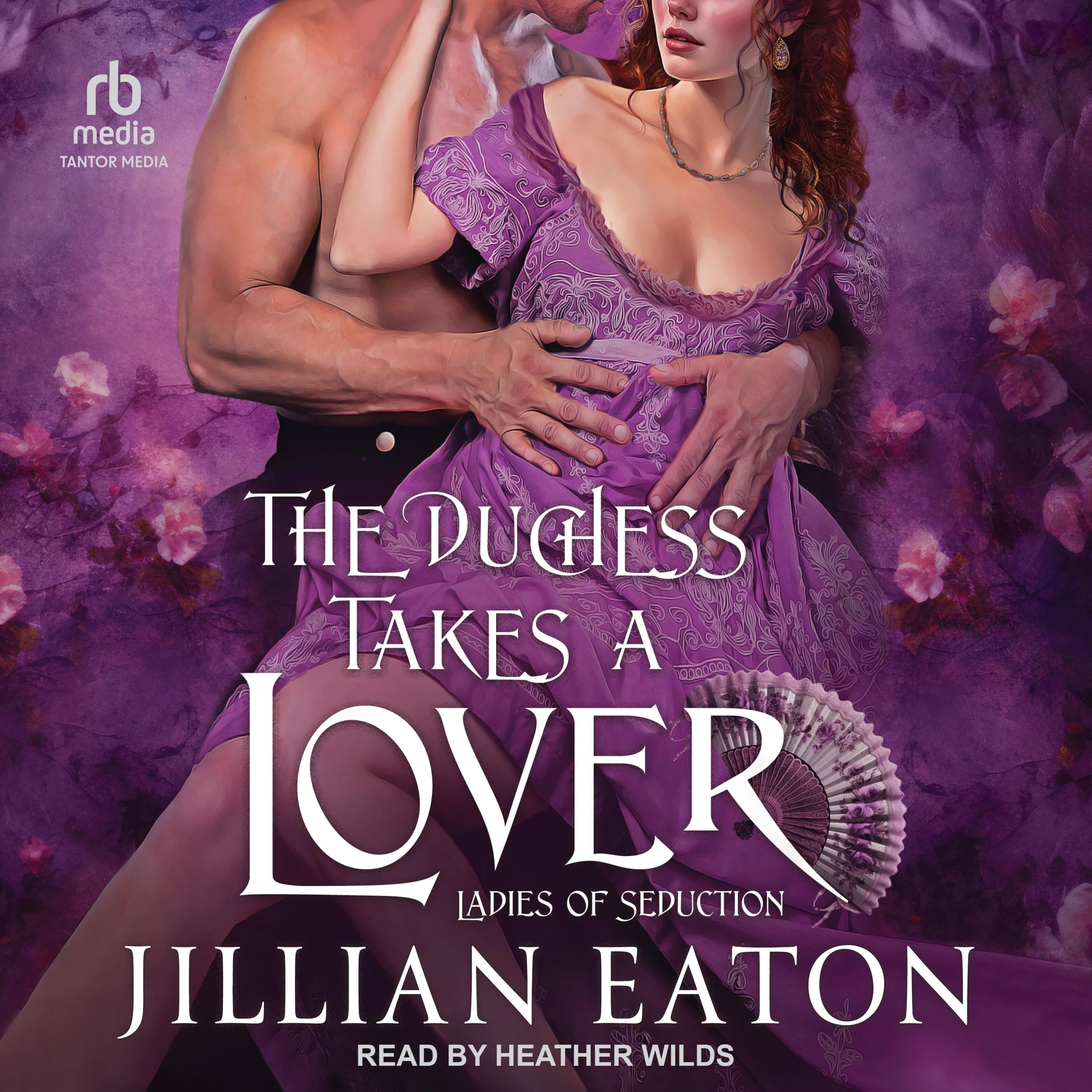 The Duchess Takes a Lover