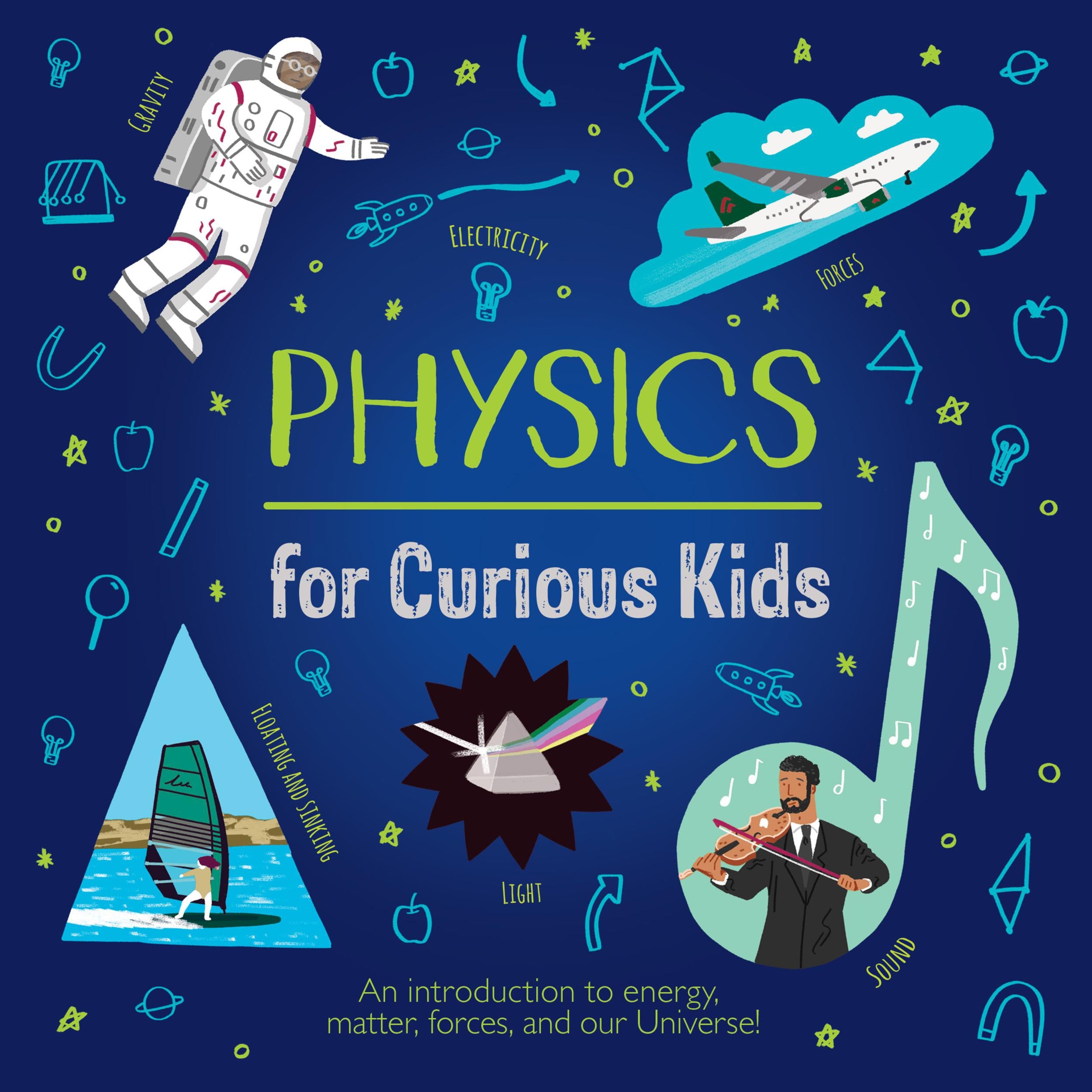 Physics for Curious Kids (Unabridged)
