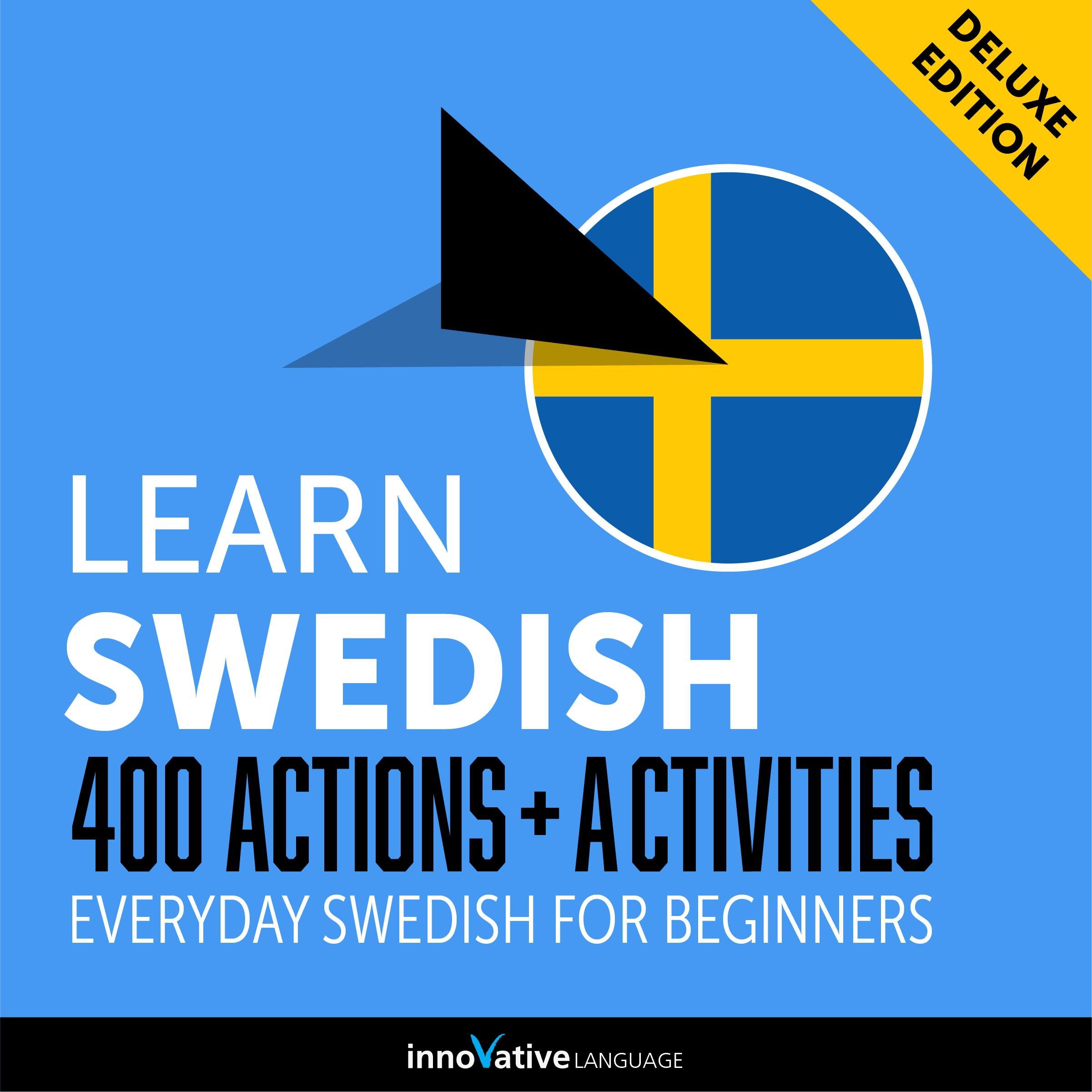 Everyday Swedish for Beginners - 400 Actions & Activities