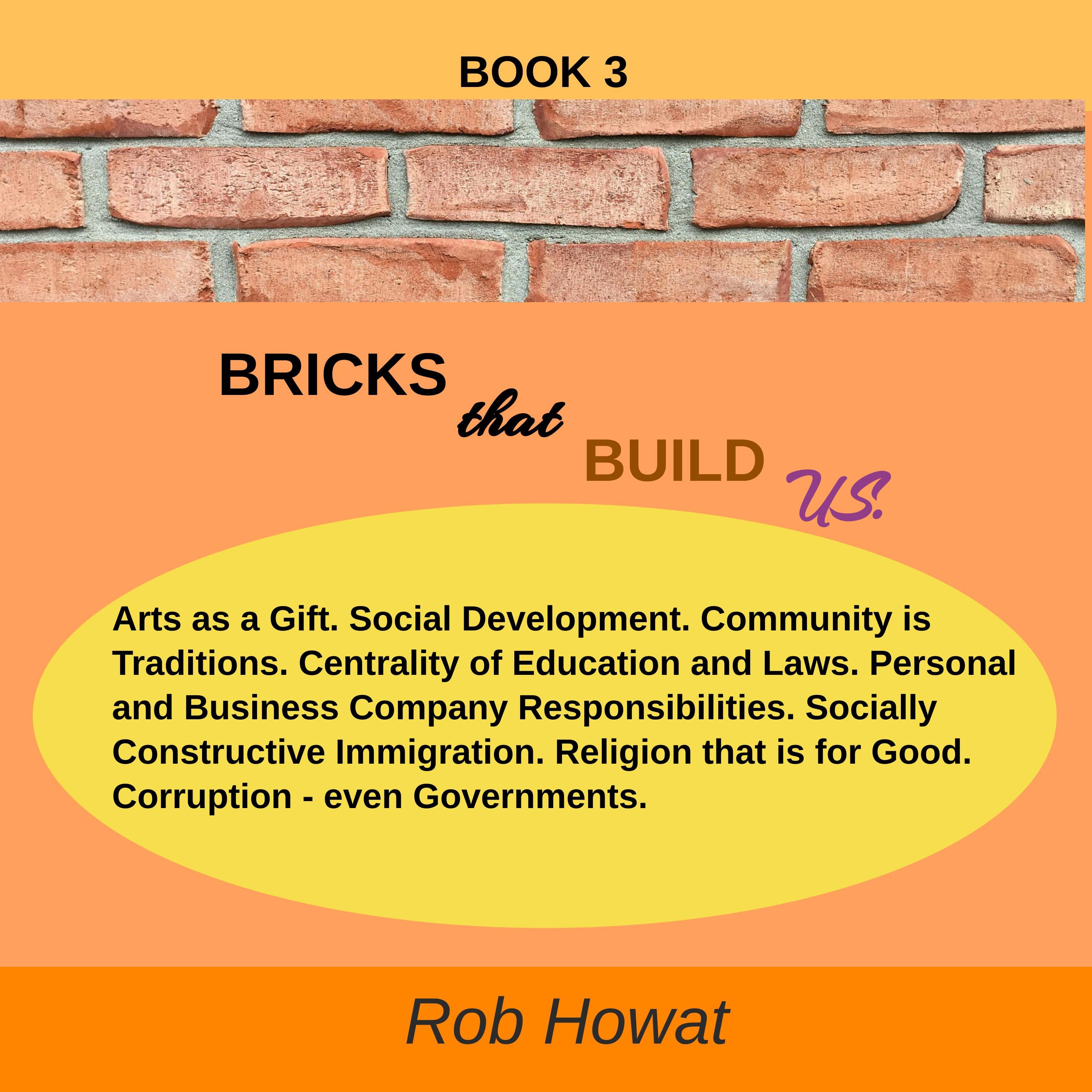Bricks that Build Us BOOK 3