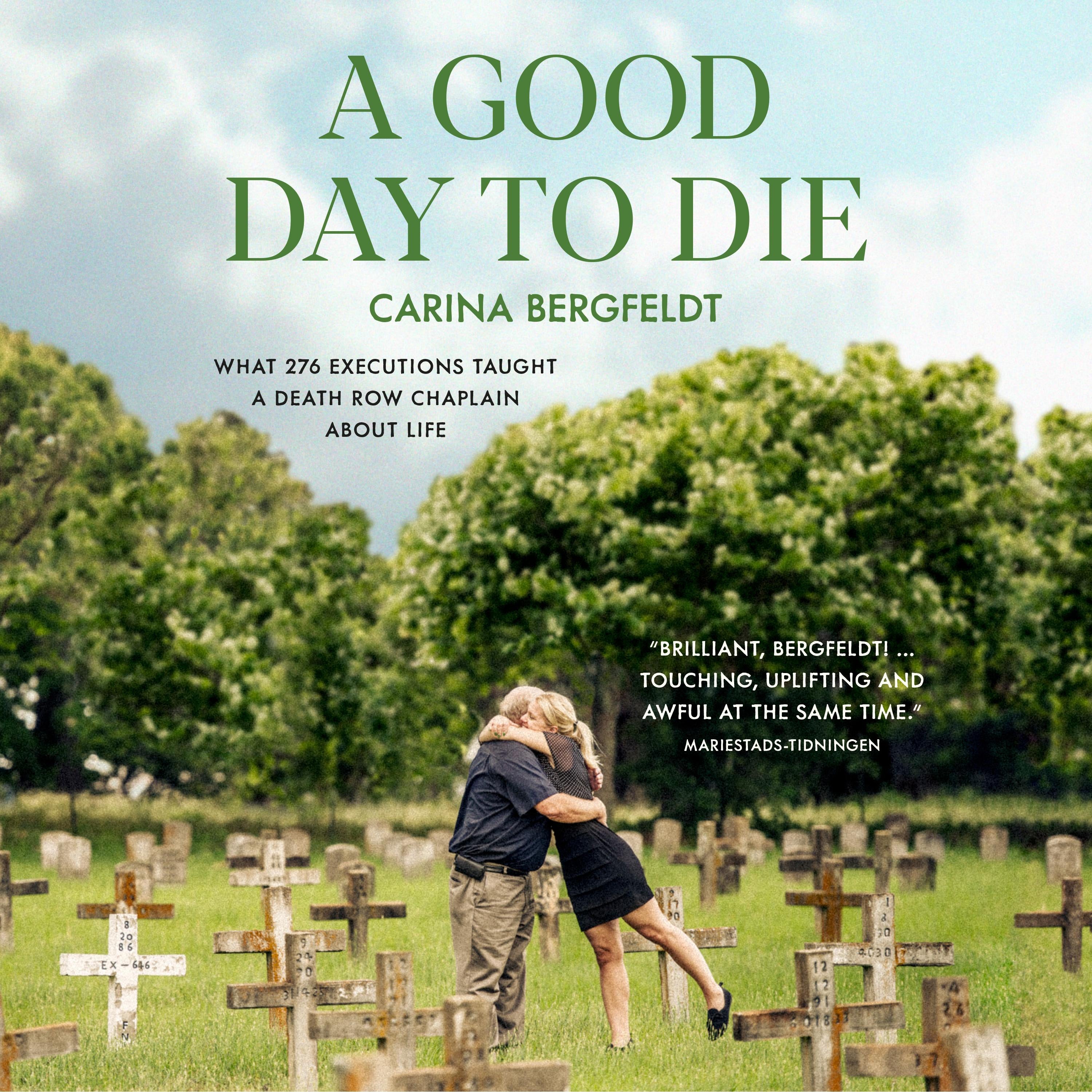 A GOOD DAY TO DIE
