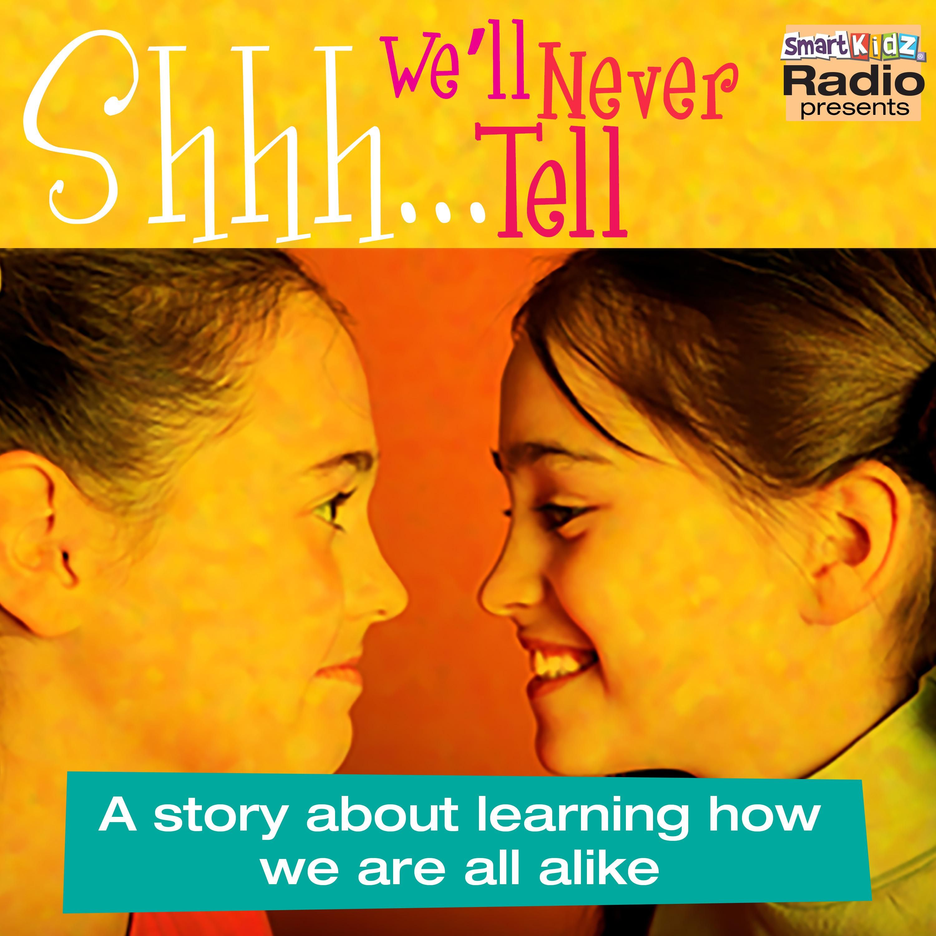 Shhhh…We’ll Never Tell