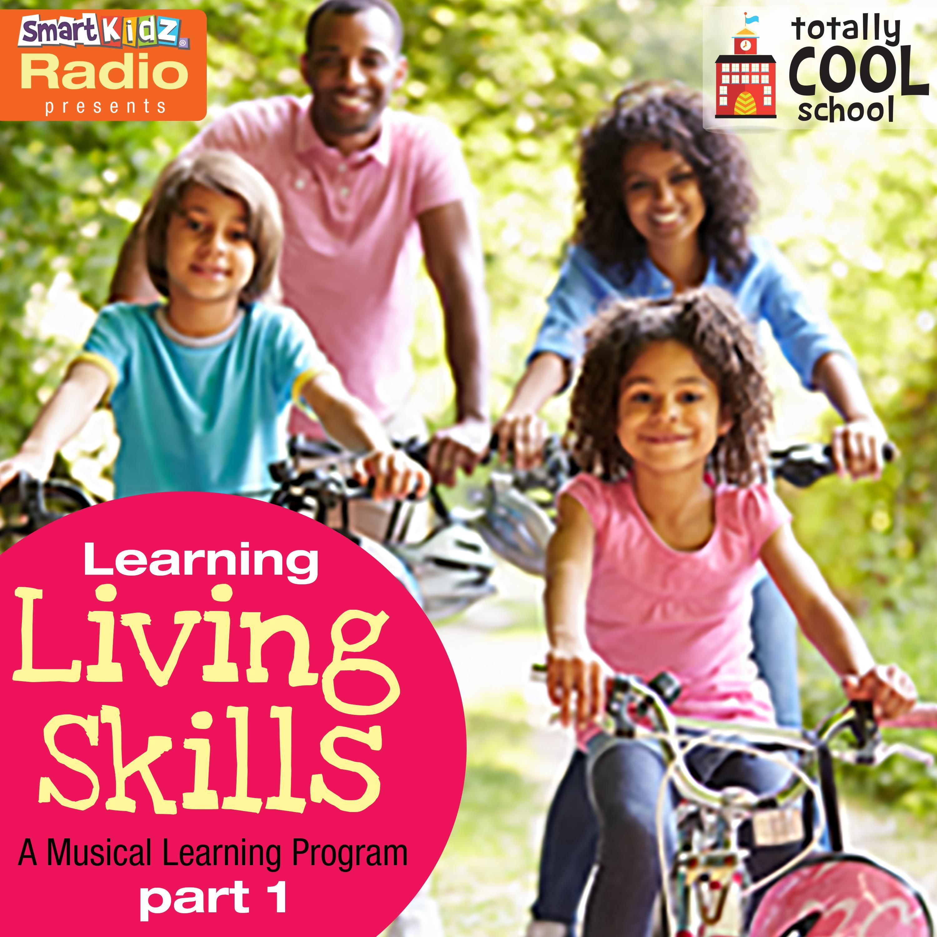 Learning Living Skills Part 1