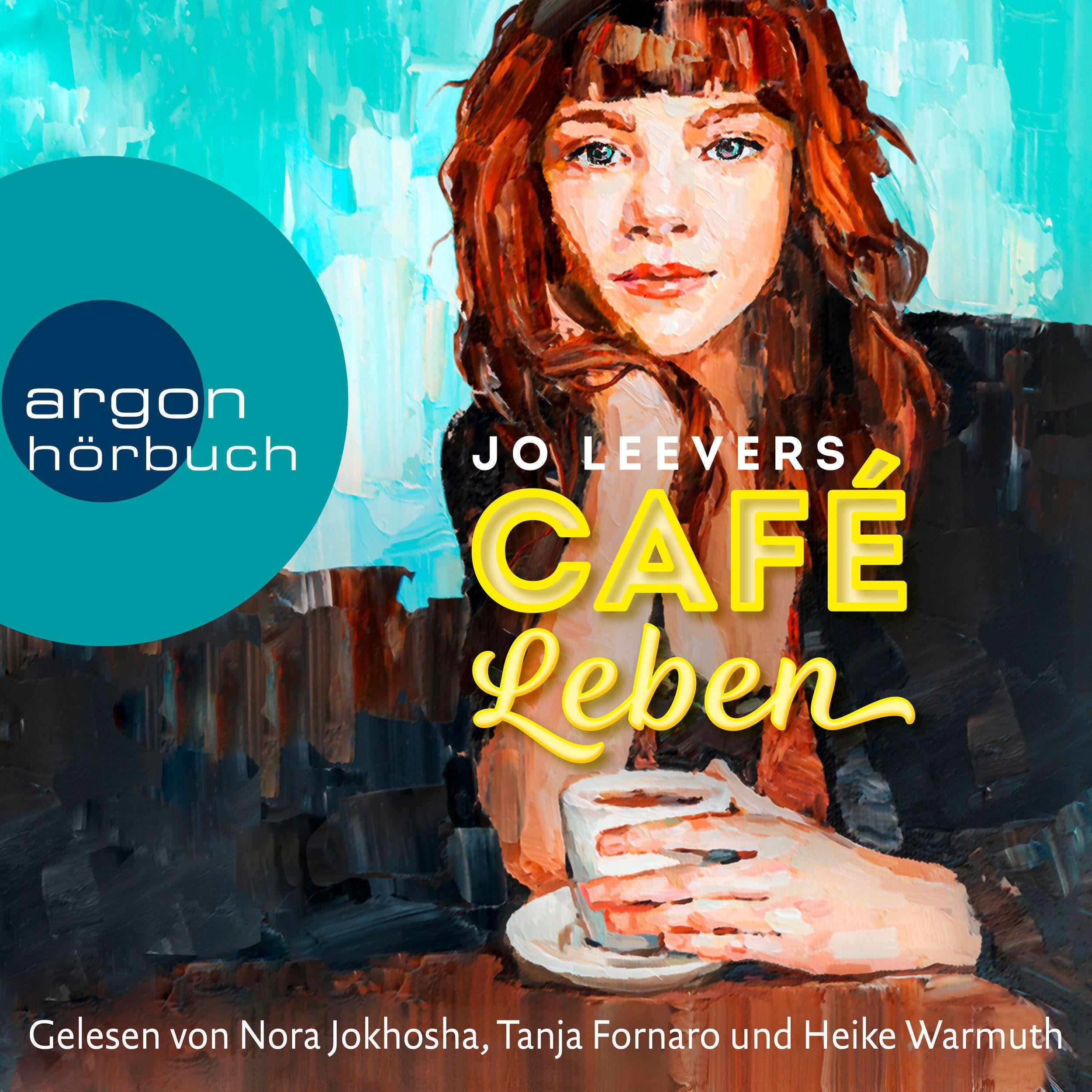 Café Leben (Ungekürzte Lesung)