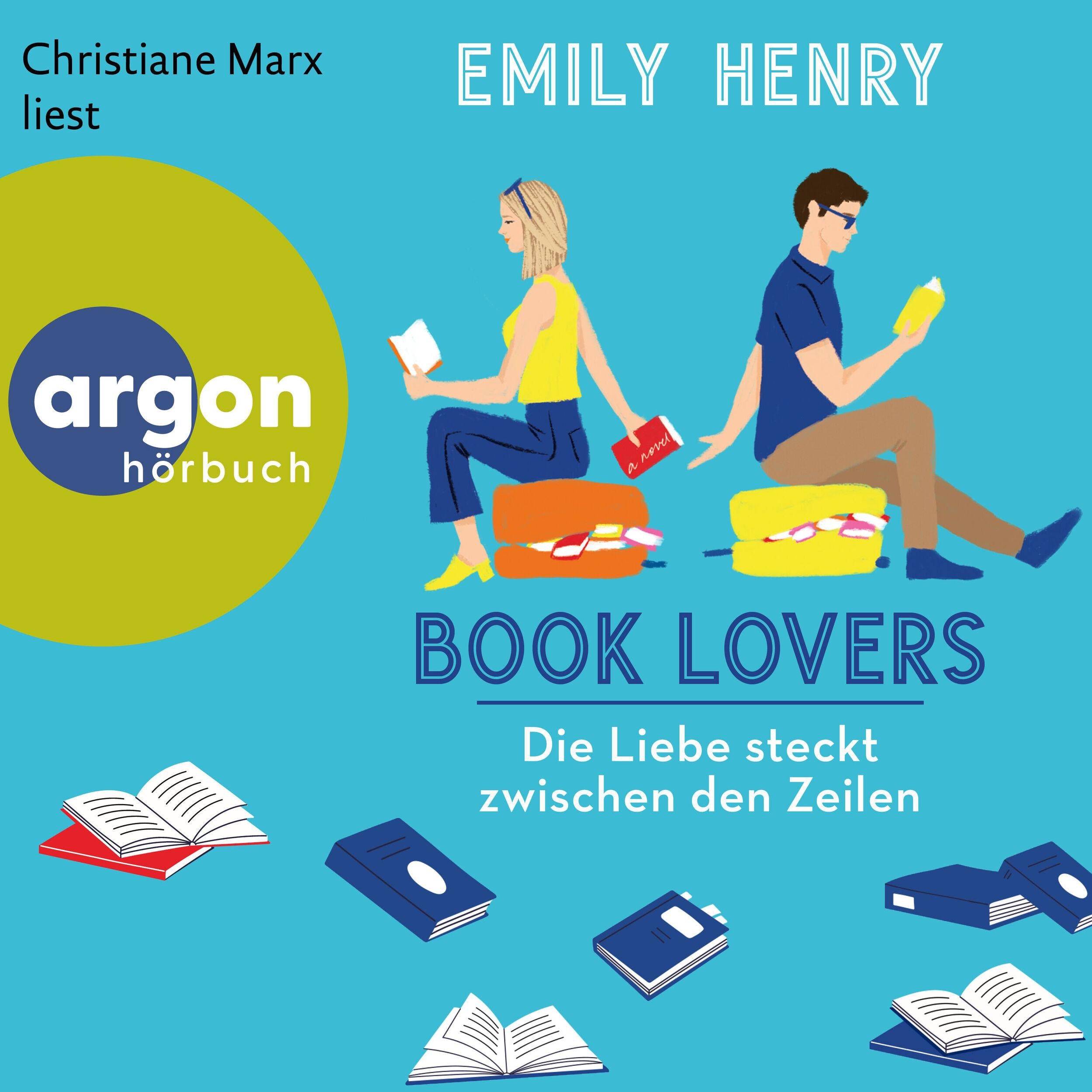 Book Lovers - Die Liebe steckt zwischen den Zeilen (Ungekürzte Lesung)