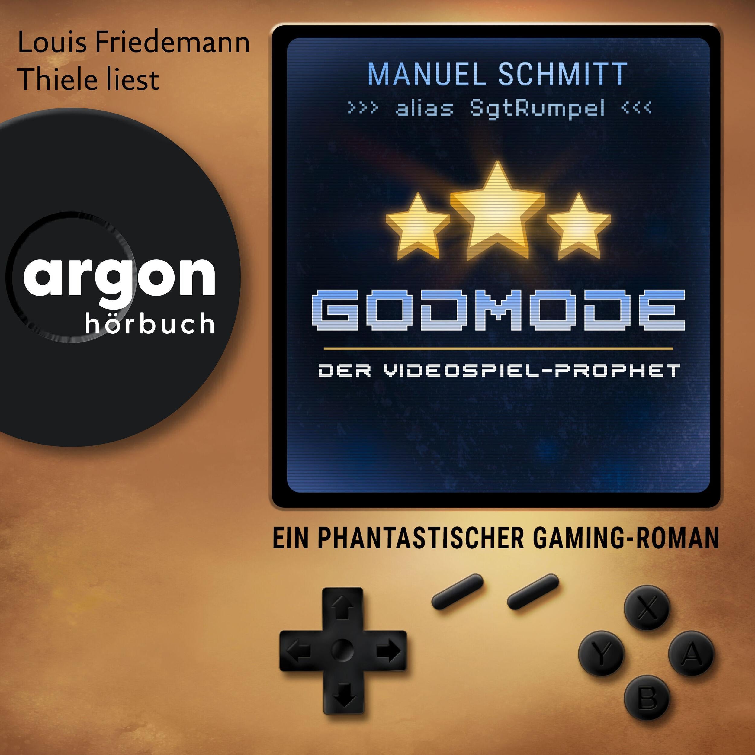 Godmode. Der Videospiel-Prophet - Ein phantastischer Gaming-Roman (Ungekürzte Lesung)